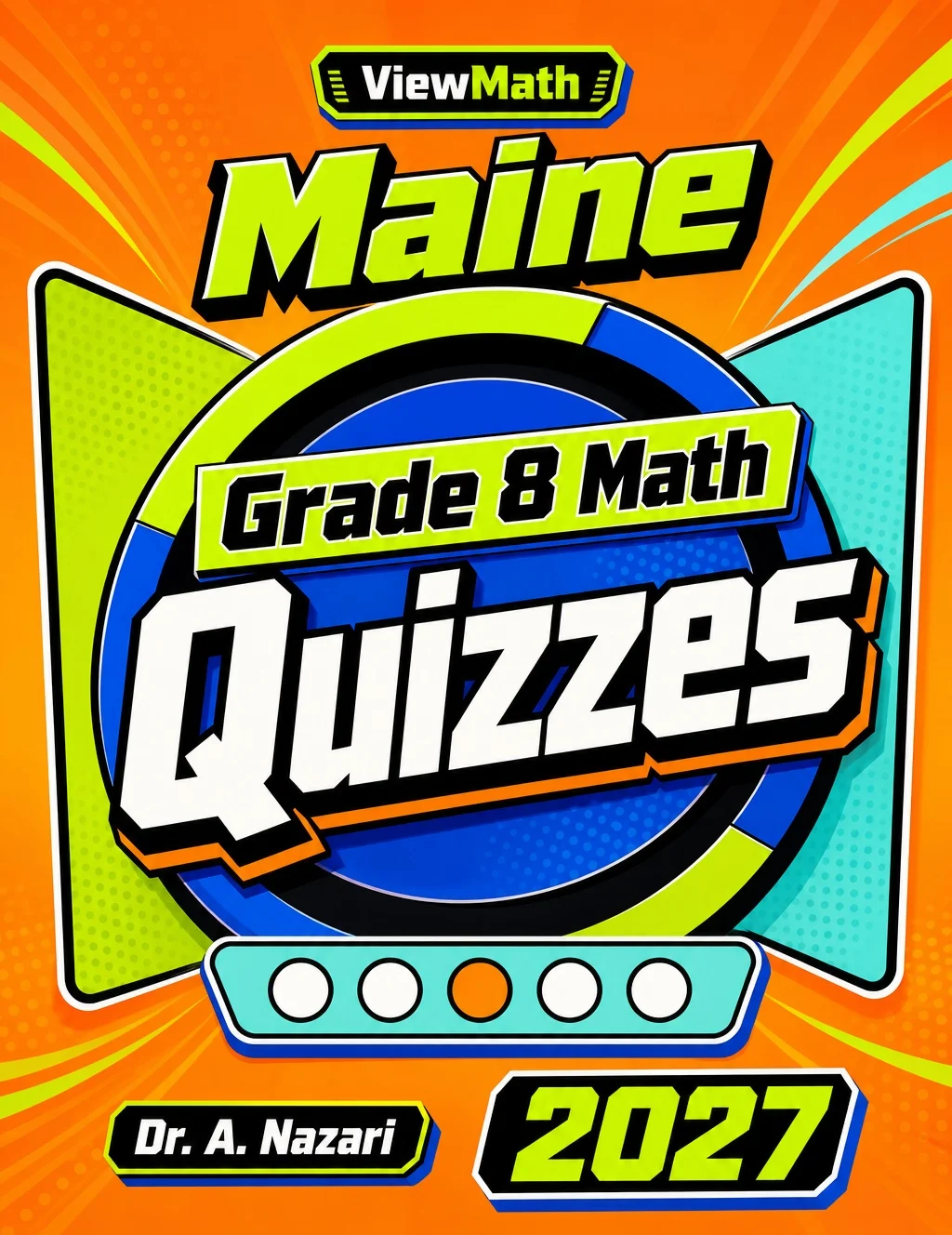 Maine MTYA Grade 8 Math Quizzes