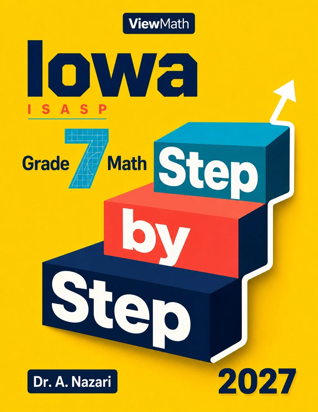 Iowa ISASP Grade 7 Math Step by Step