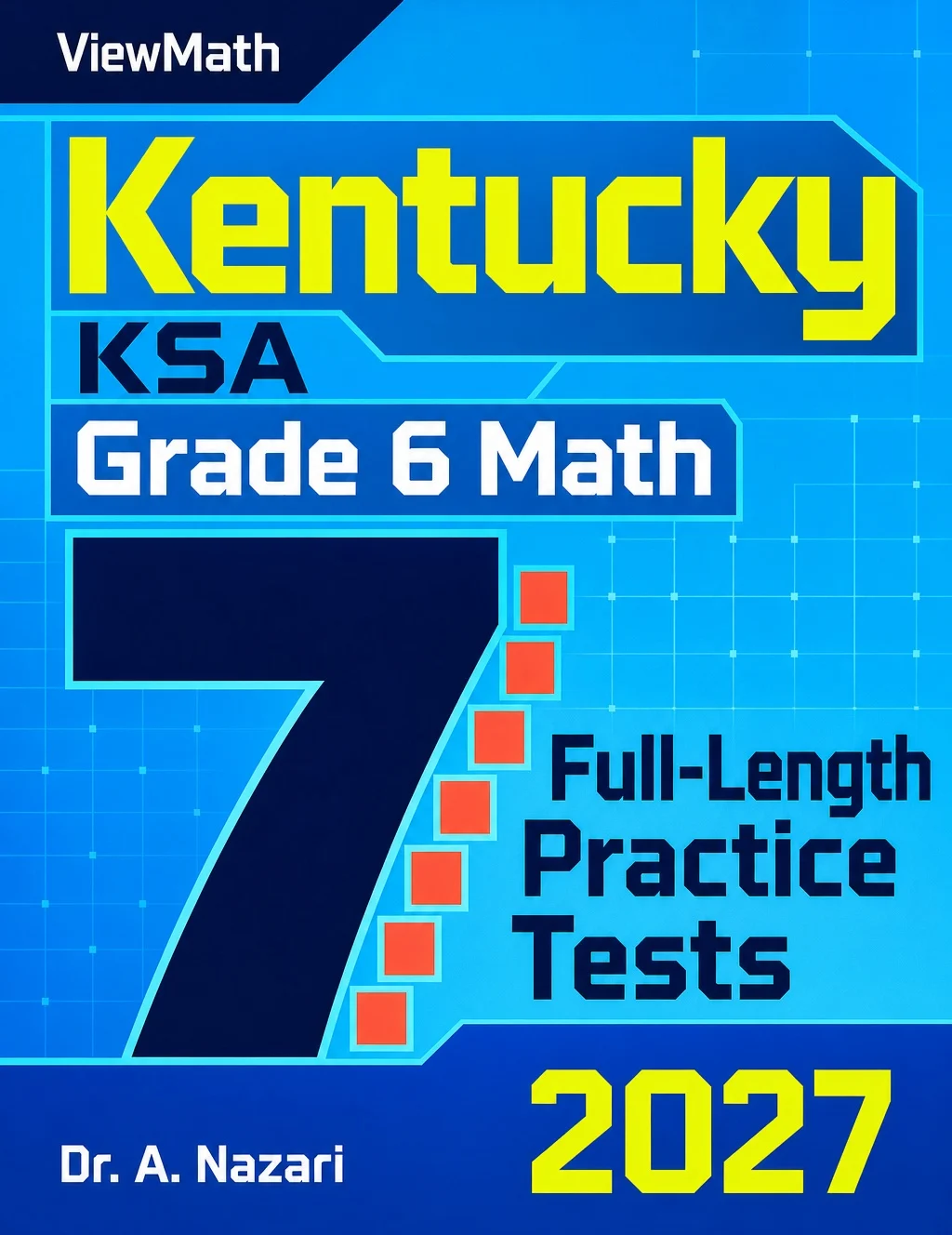 7 Kentucky KSA Grade 6 Math Practice Tests