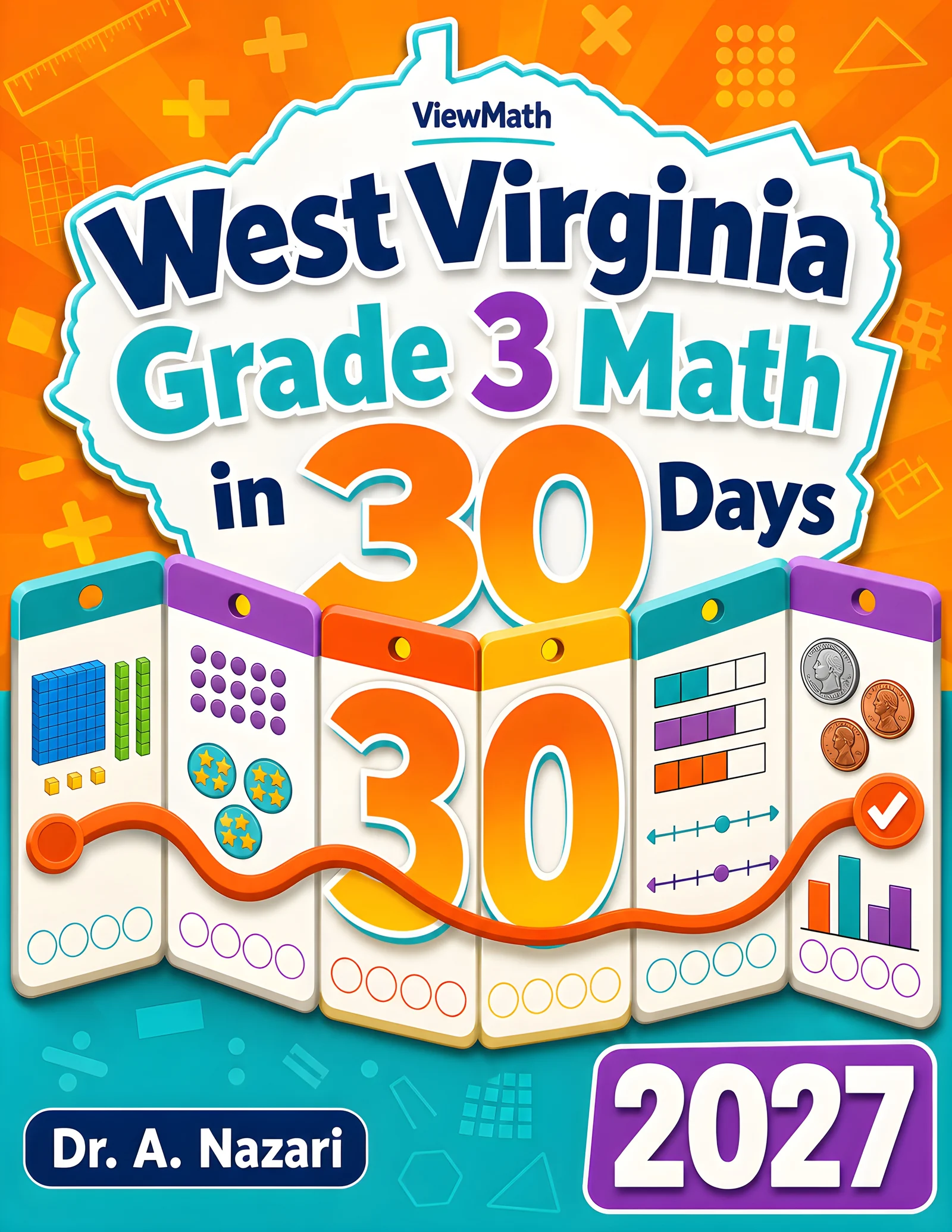 West Virginia WVGSA Grade 3 Math in 30 Days