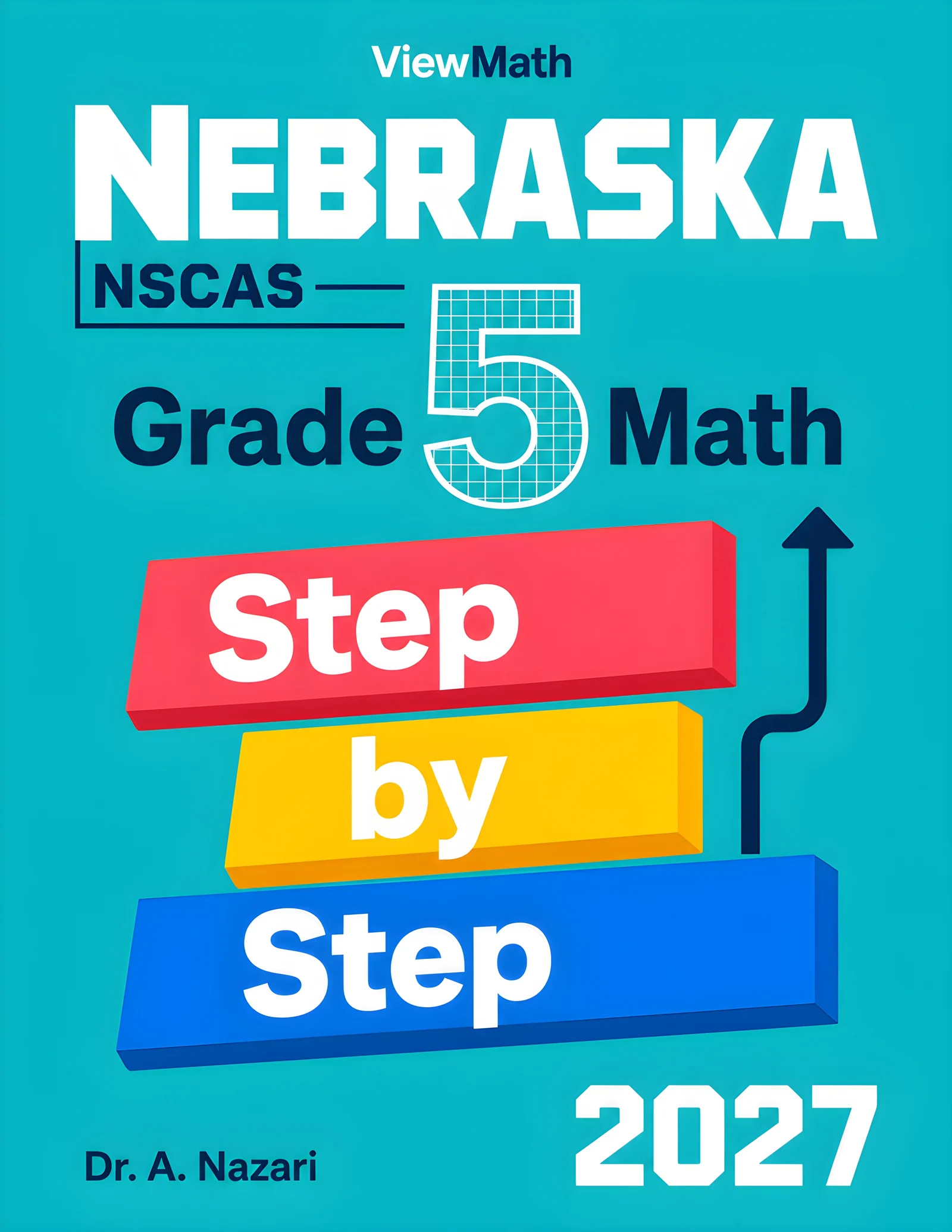 Nebraska NSCAS Grade 5 Math Step by Step