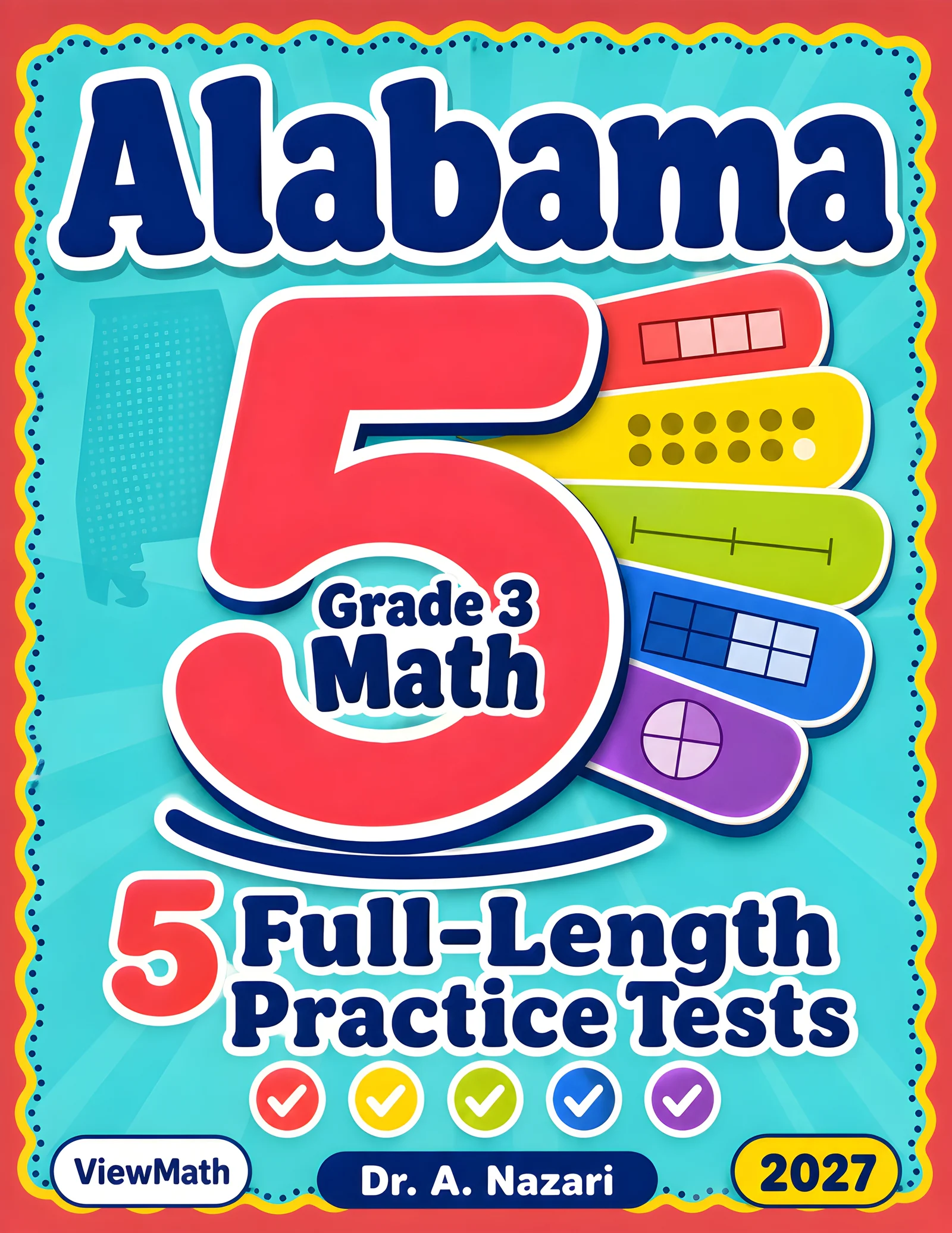 5 Full-Length Alabama ACAP Grade 3 Math Practice Tests