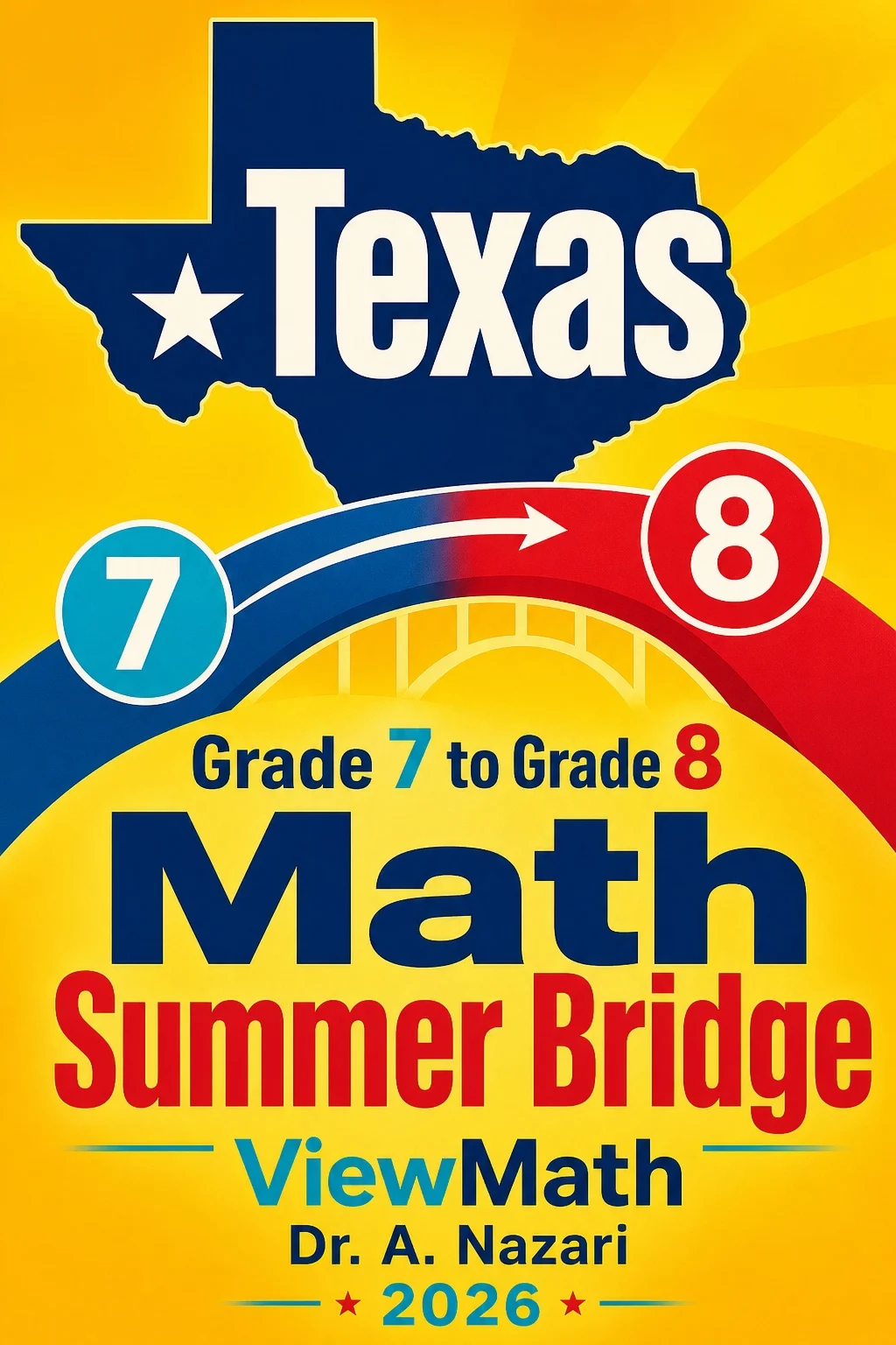Texas STAAR Grade 7 to Grade 8 Math Summer Bridge