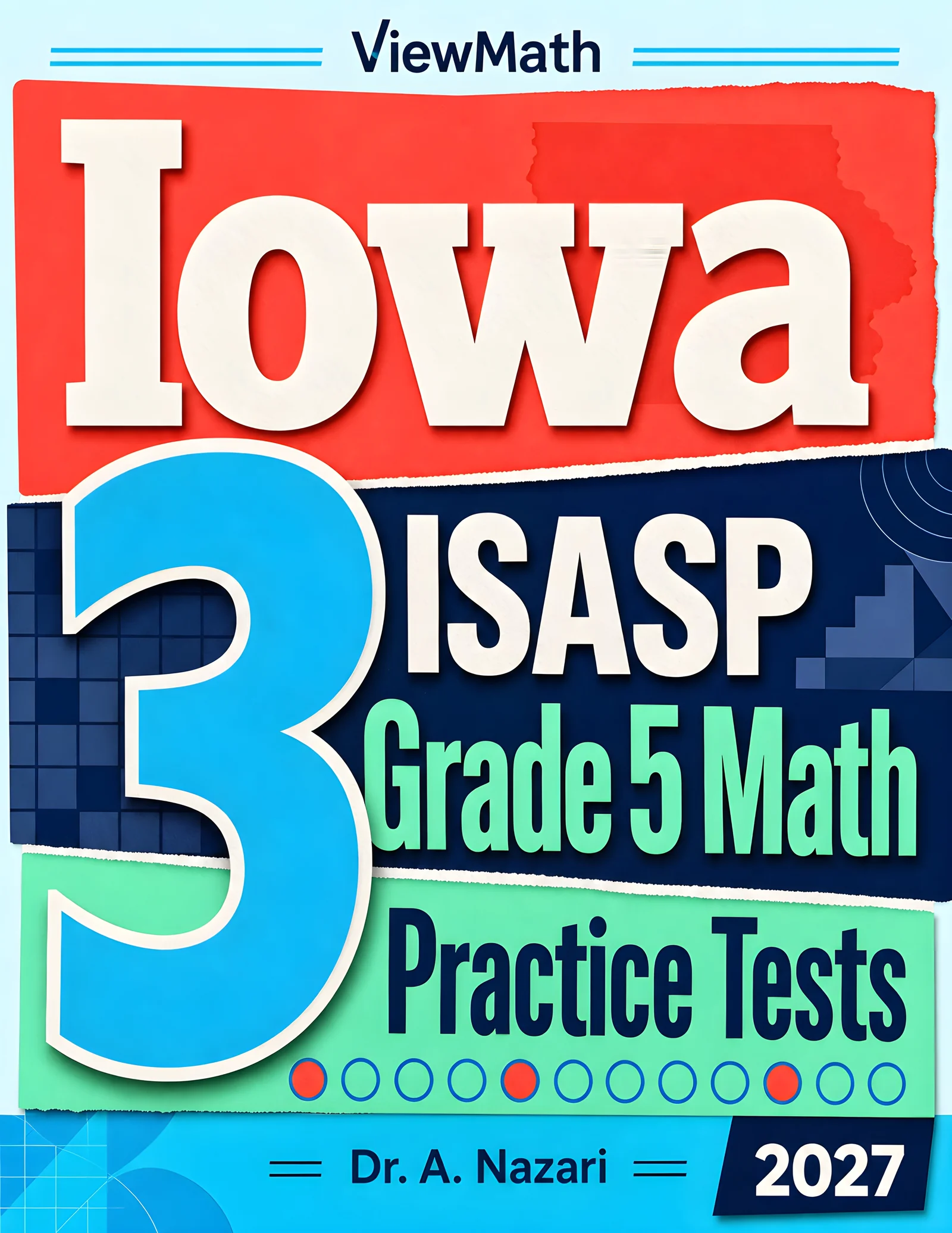 Iowa ISASP Grade 5 Math Practice Tests Bundle: 25 Unique Full-Length Tests