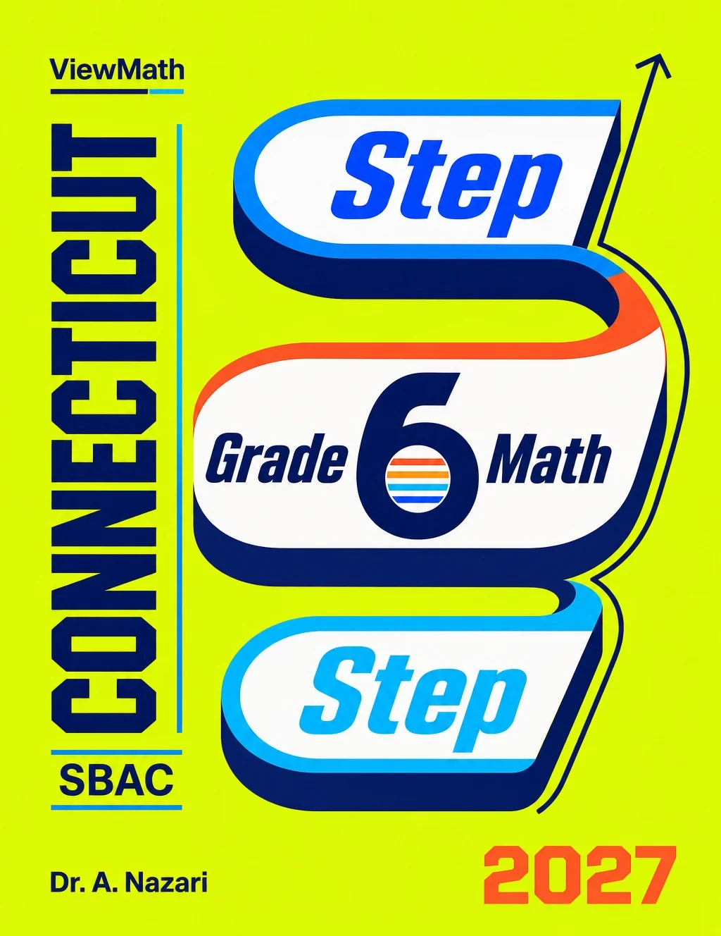 Connecticut SBAC Grade 6 Math Step by Step
