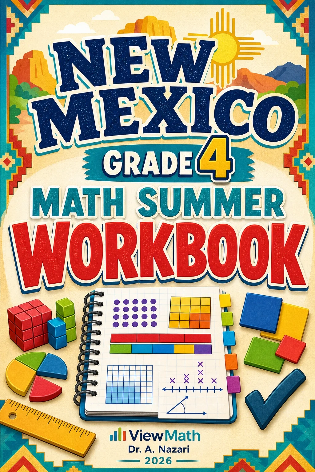 New Mexico NM-MSSA Grade 4 Math Summer Review Workbook