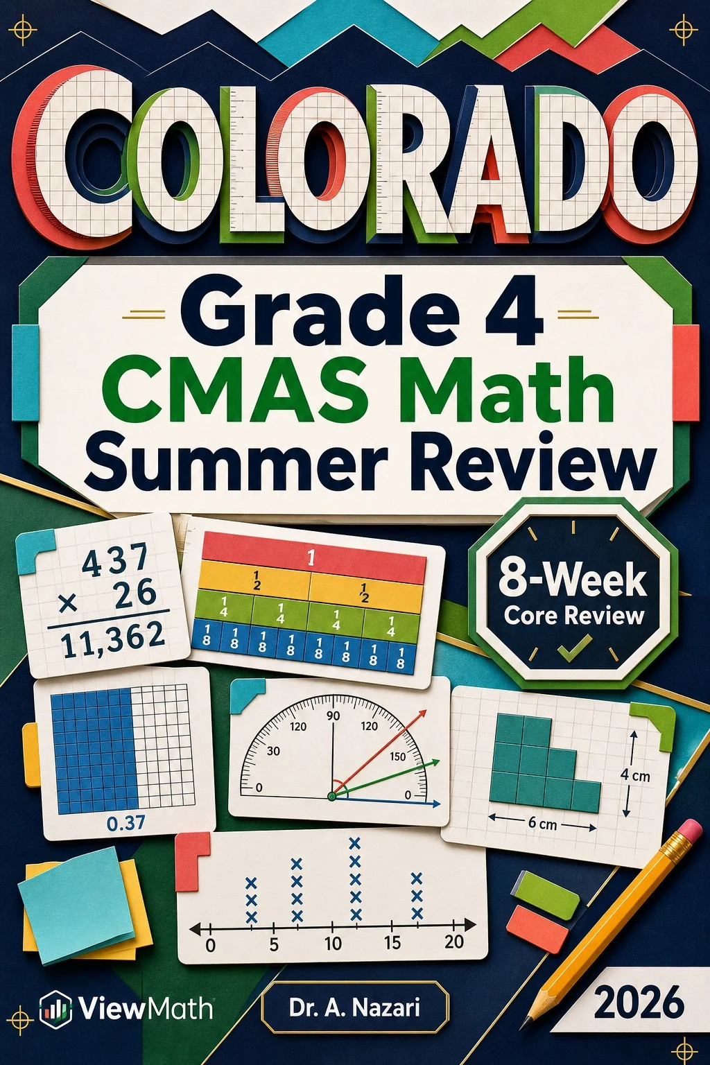 Colorado CMAS Grade 4 Math Summer Review