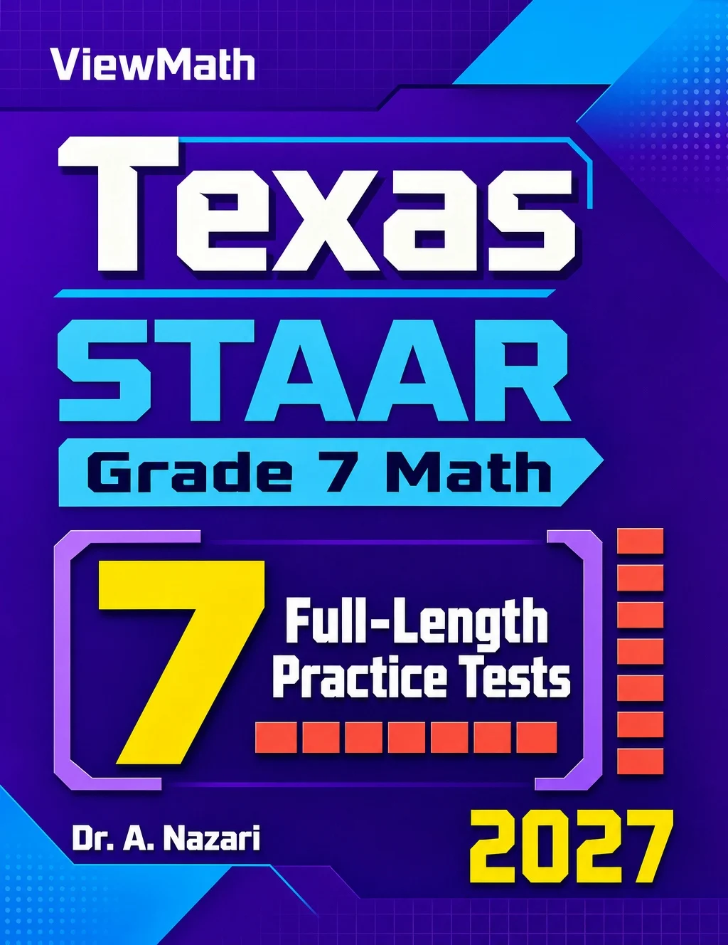 7 Texas STAAR Grade 7 Math Practice Tests