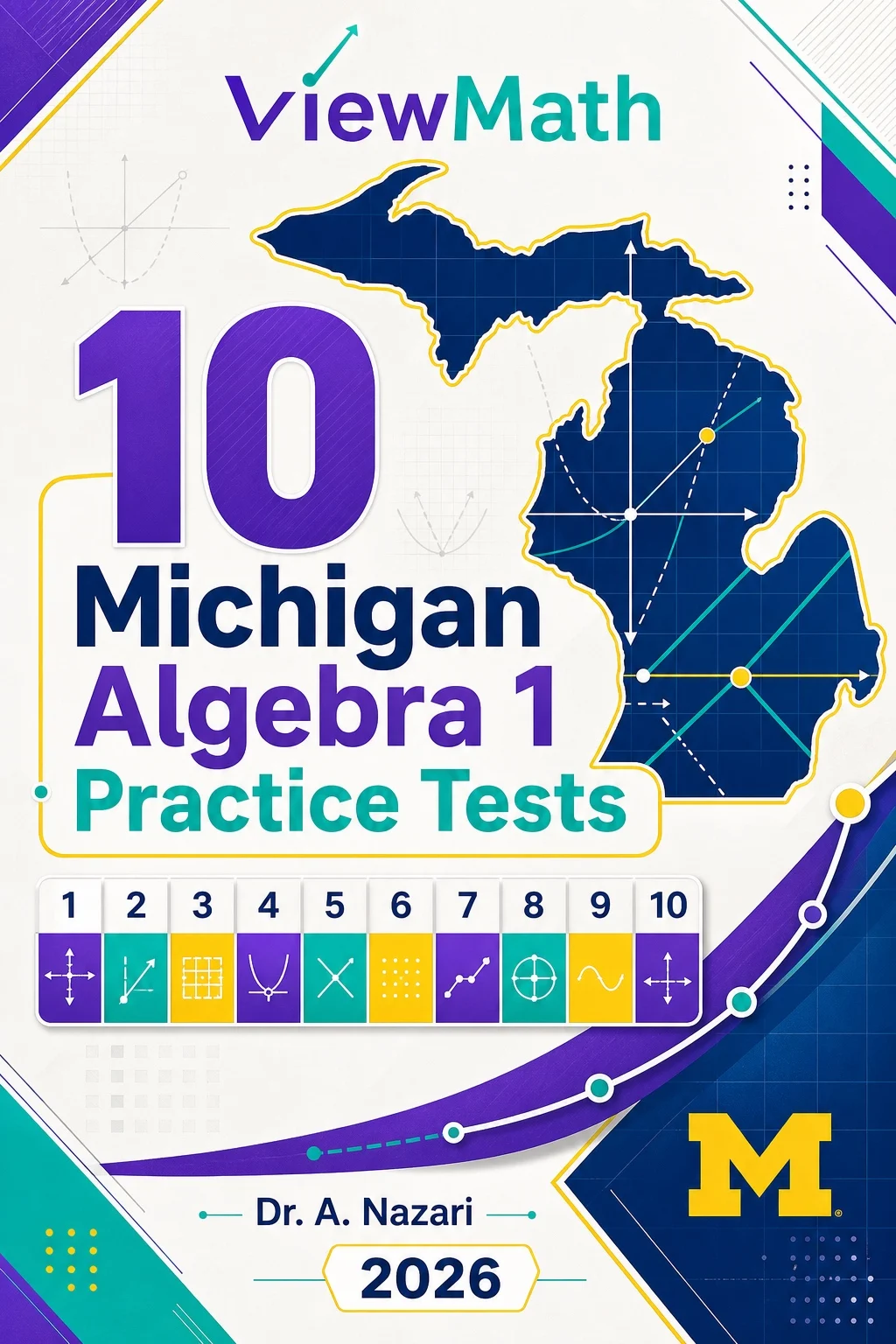 10 Michigan M-STEP Algebra 1 Math Practice Tests