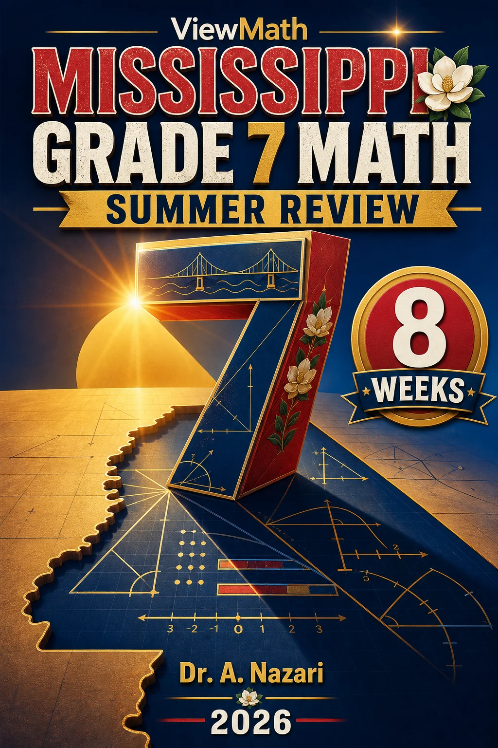 Mississippi MAAP Grade 7 Math Summer Review