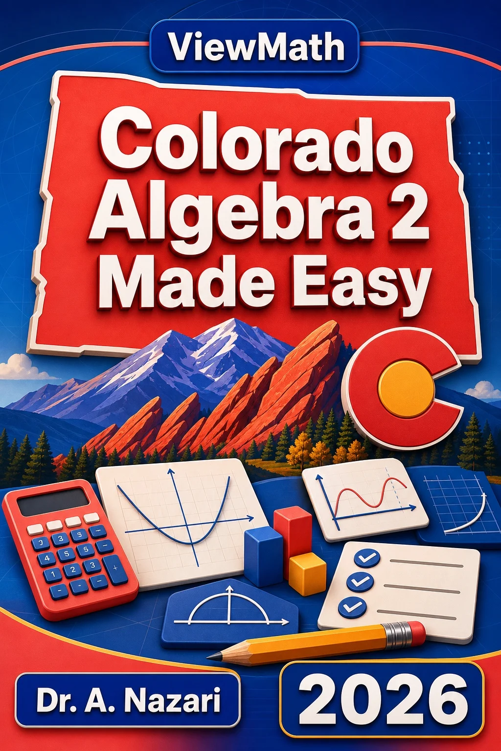 Colorado Algebra 2 Made Easy