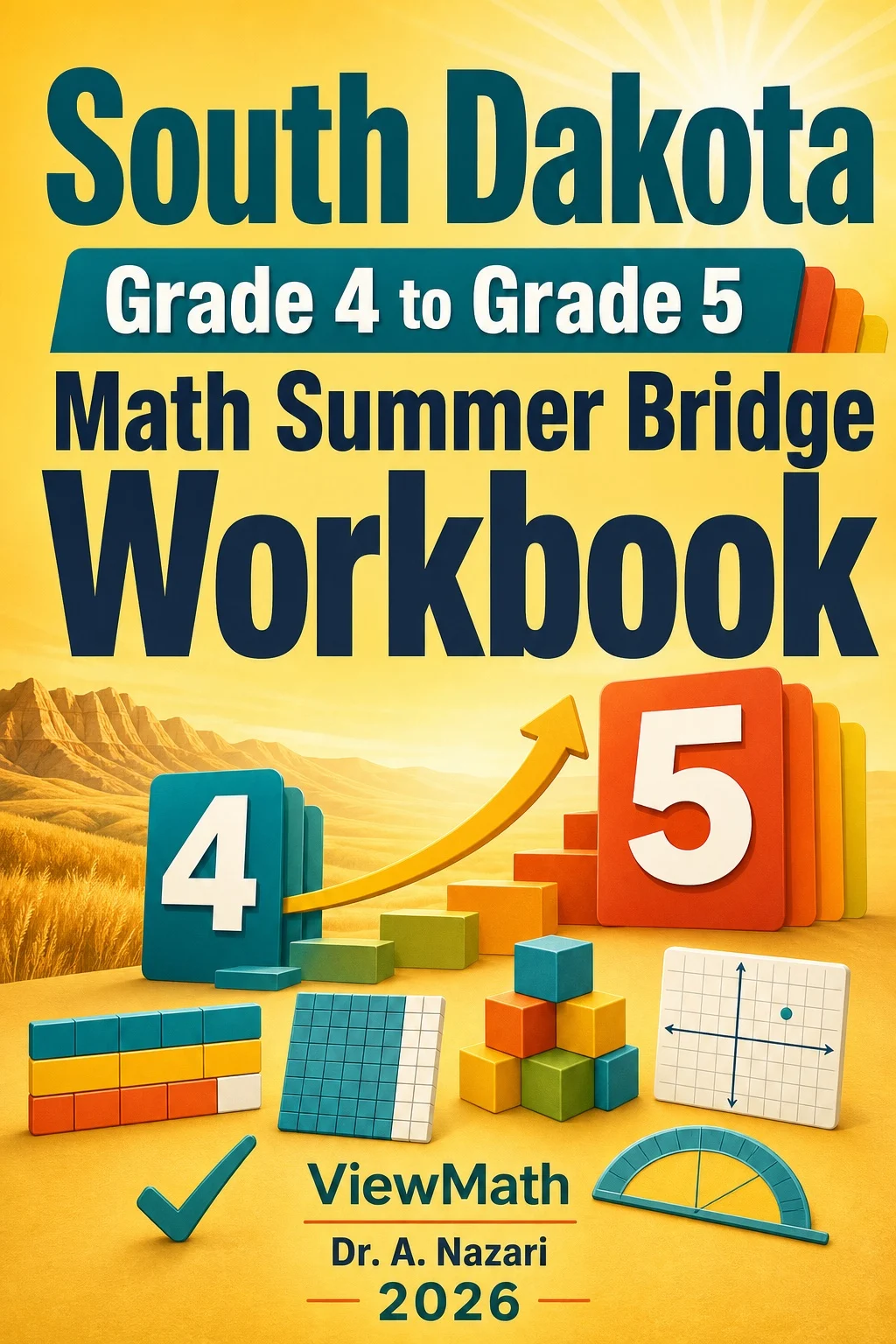 South Dakota SBA Grade 4 Math Summer Bridge Workbook