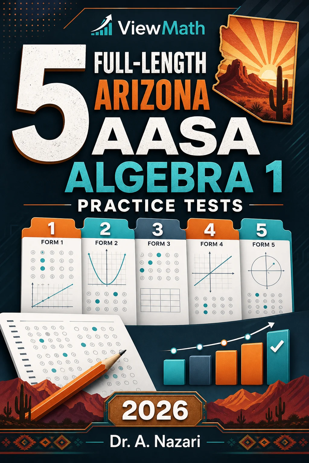 5 Full-Length Arizona AASA Algebra 1 Math Practice Tests