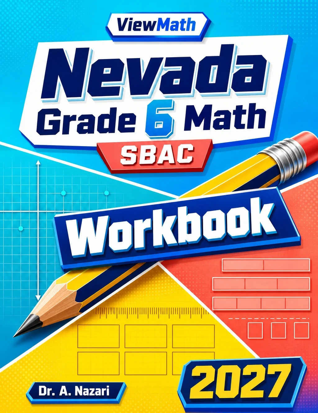 Nevada SBAC Grade 6 Math Workbook