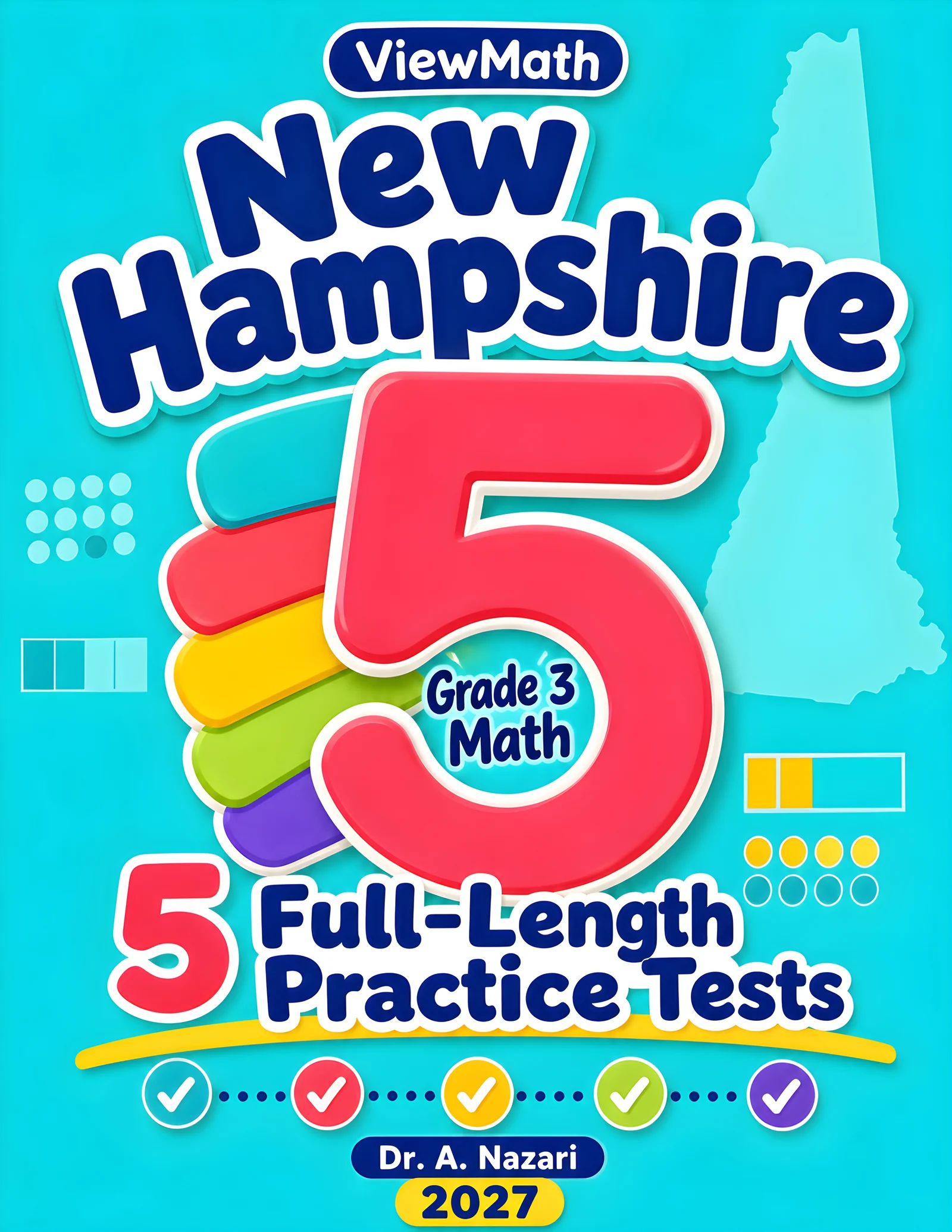 5 Full-Length New Hampshire NH SAS Grade 3 Math Practice Tests