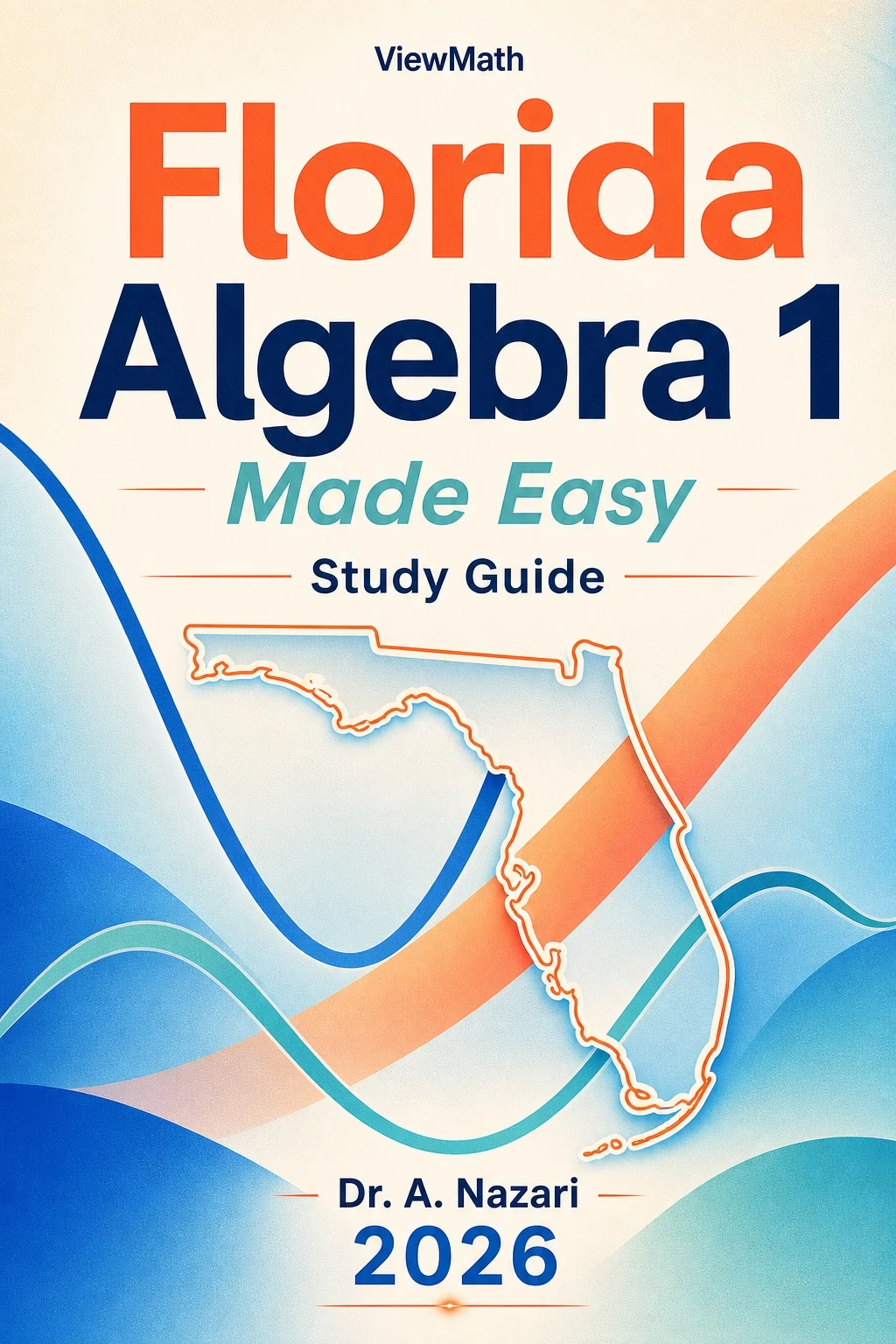 Florida B.E.S.T. EOC Algebra 1 Math Made Easy