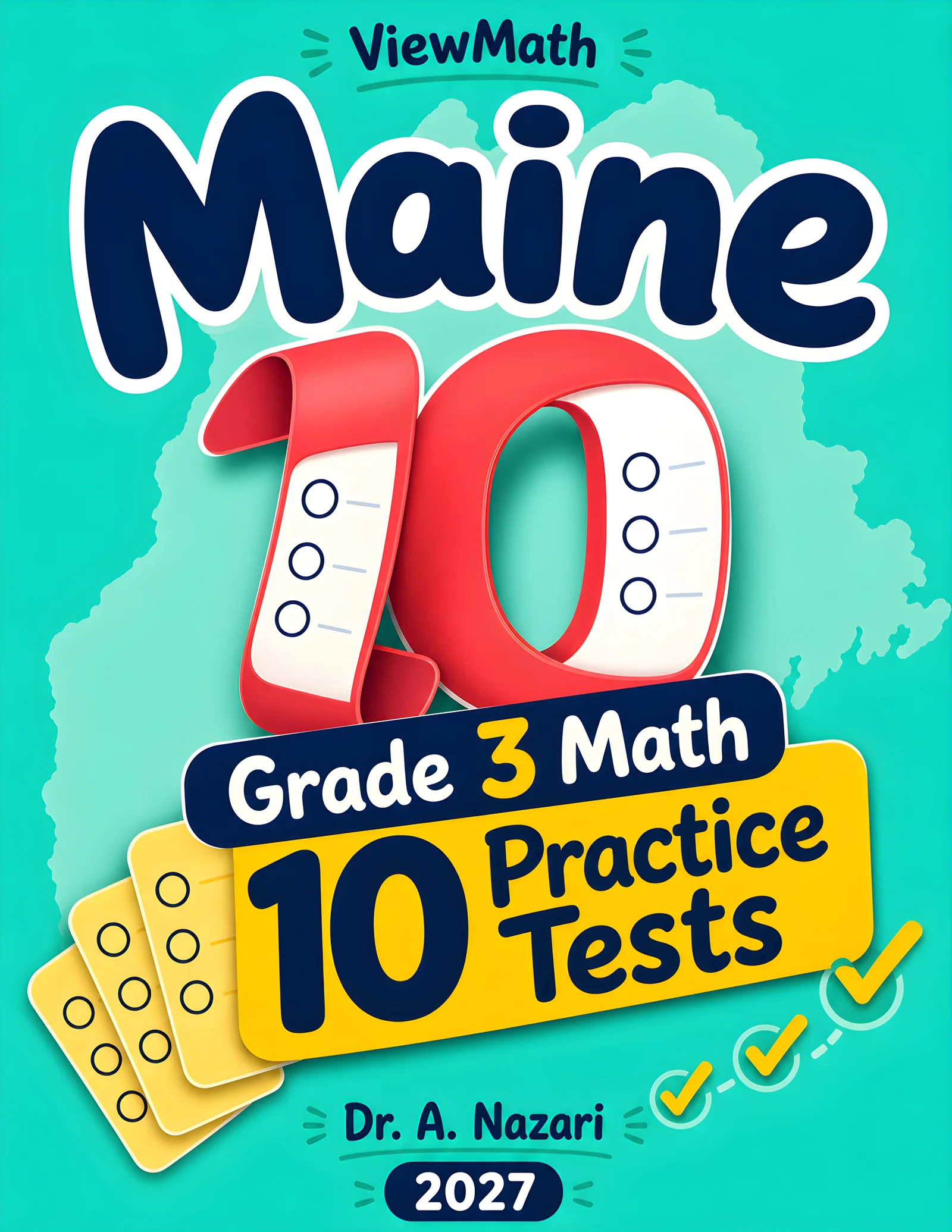 10 Maine MTYA Grade 3 Math Practice Tests