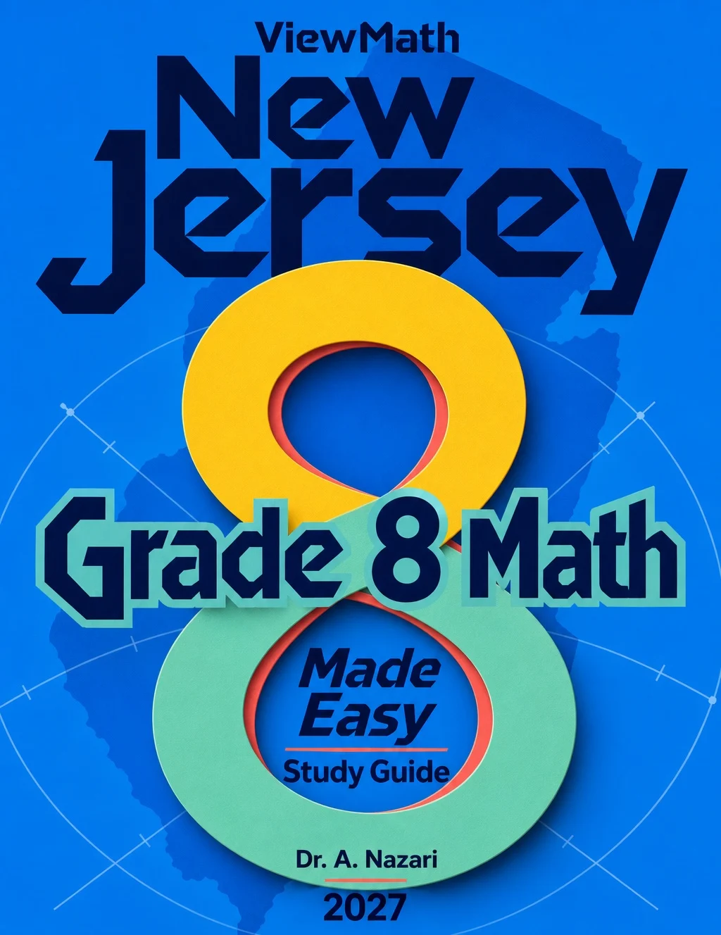 New Jersey NJSLA Grade 8 Math Learn & Test Bundle: 3 Guides, Workbook & 25 Tests