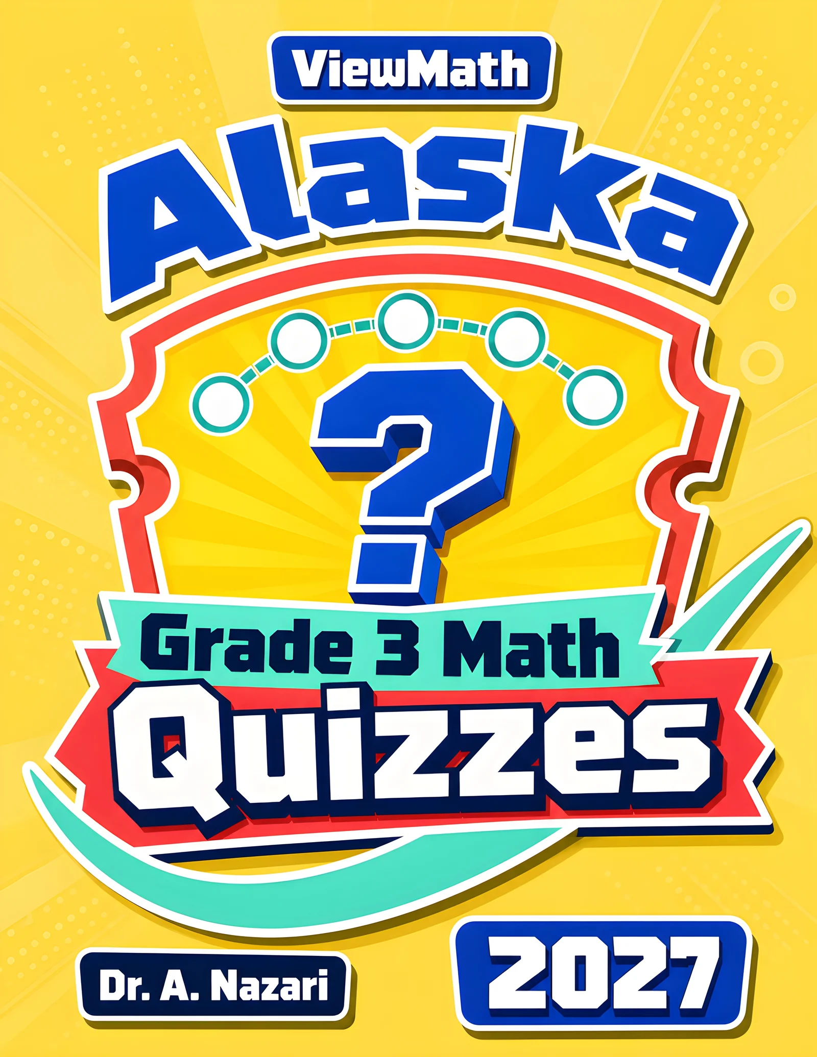 Alaska AK STAR Grade 3 Math Quizzes
