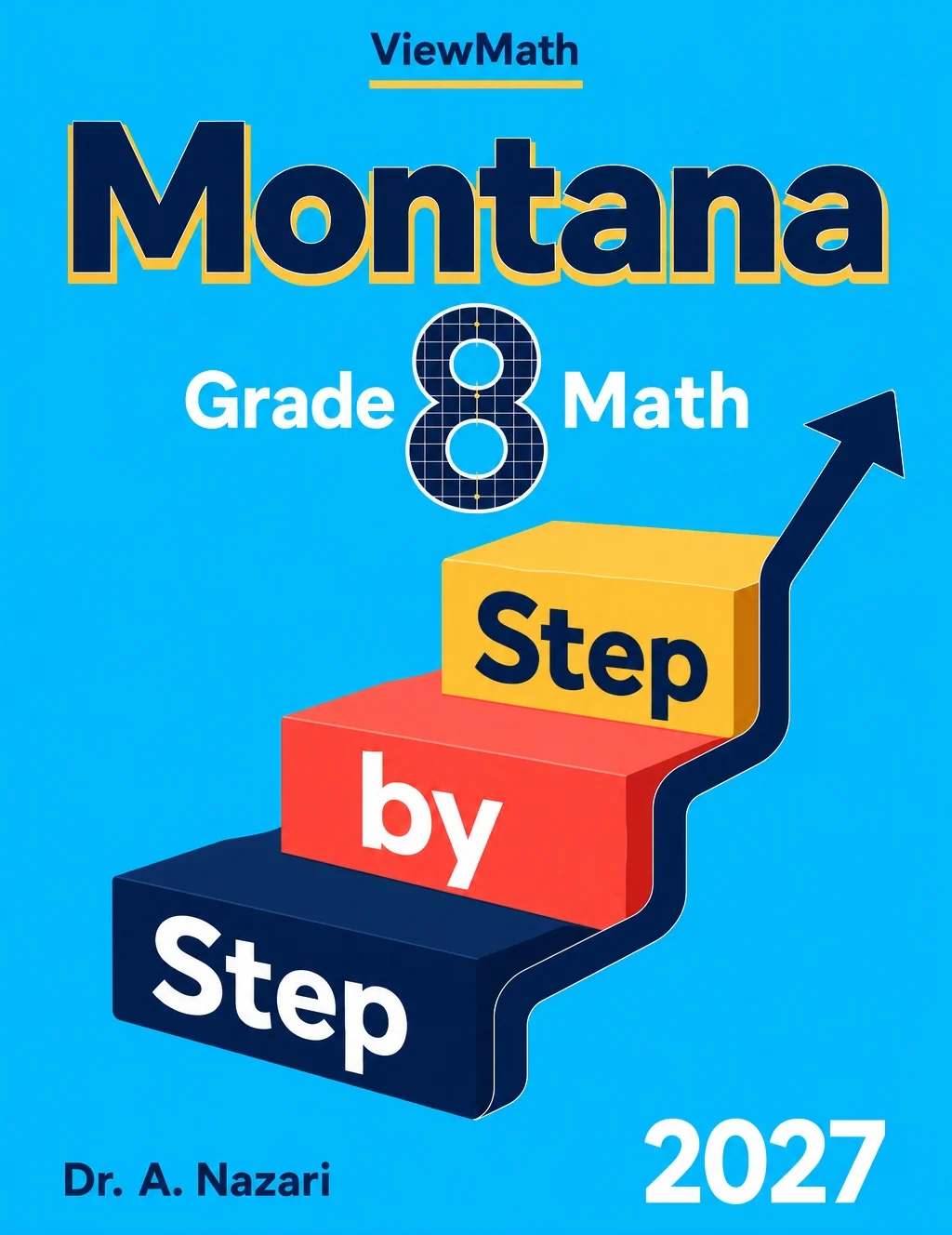 Montana MontCAS Grade 8 Math Step by Step