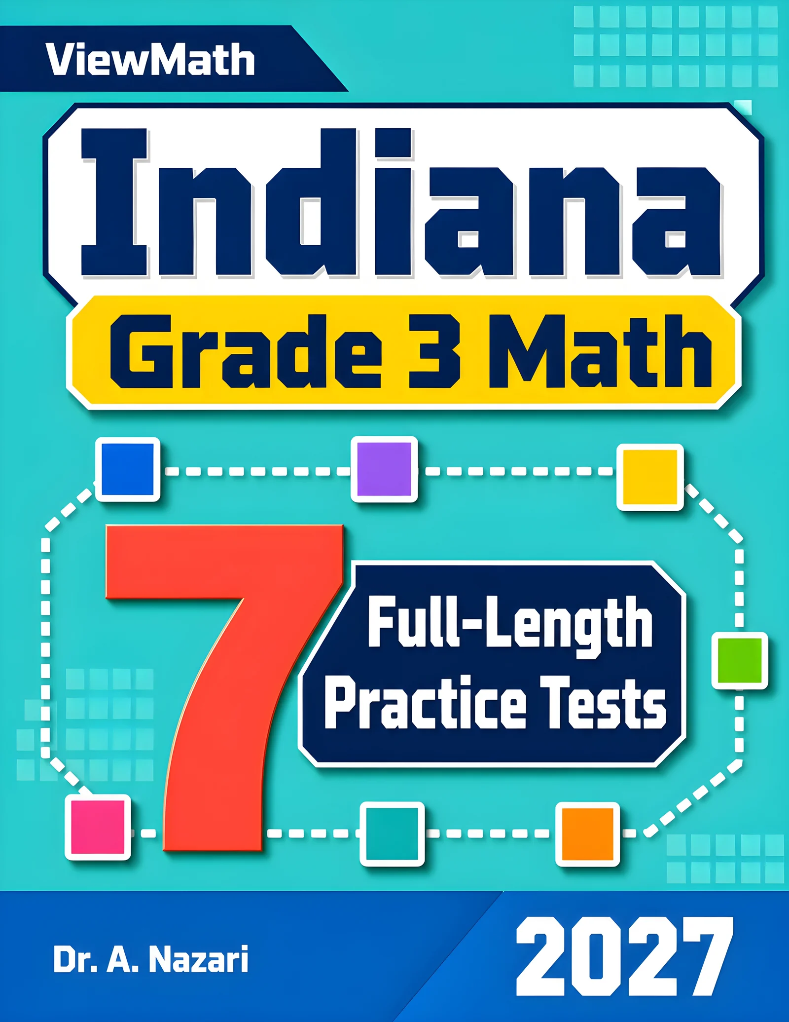 7 Indiana ILEARN Grade 3 Math Practice Tests