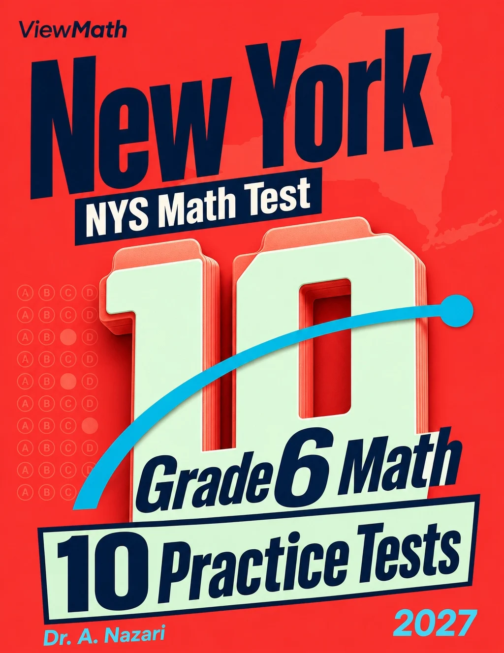 10 New York NYS Math Test Grade 6 Math Practice Tests