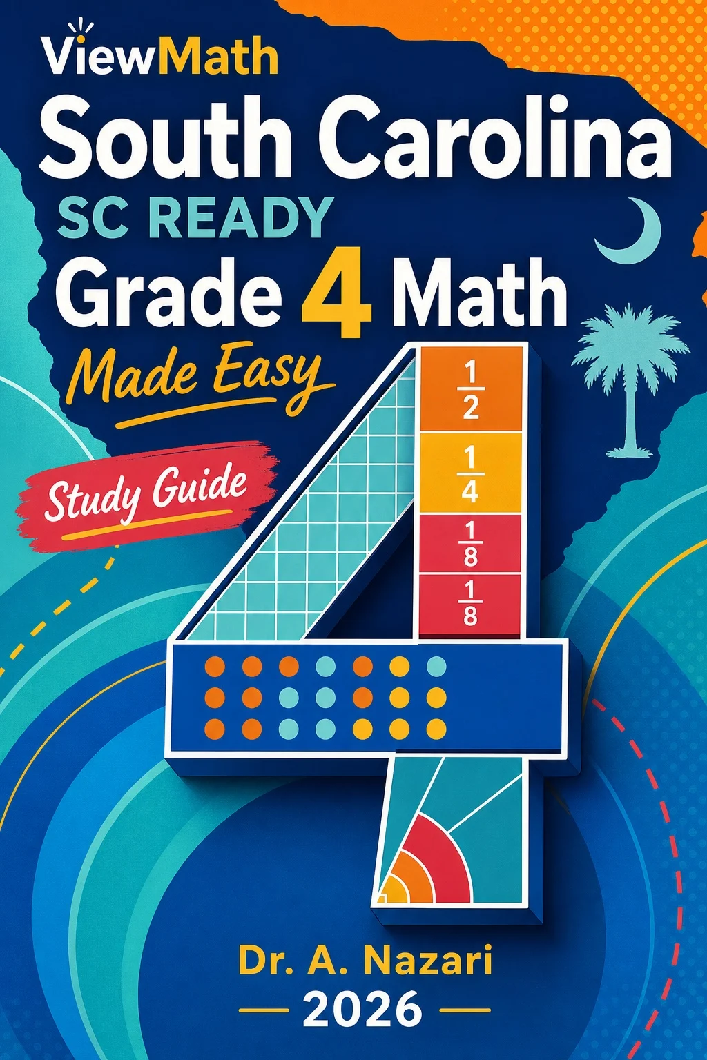 South Carolina SC READY Grade 4 Math Learn & Test Bundle: 7 Books & 25 Tests