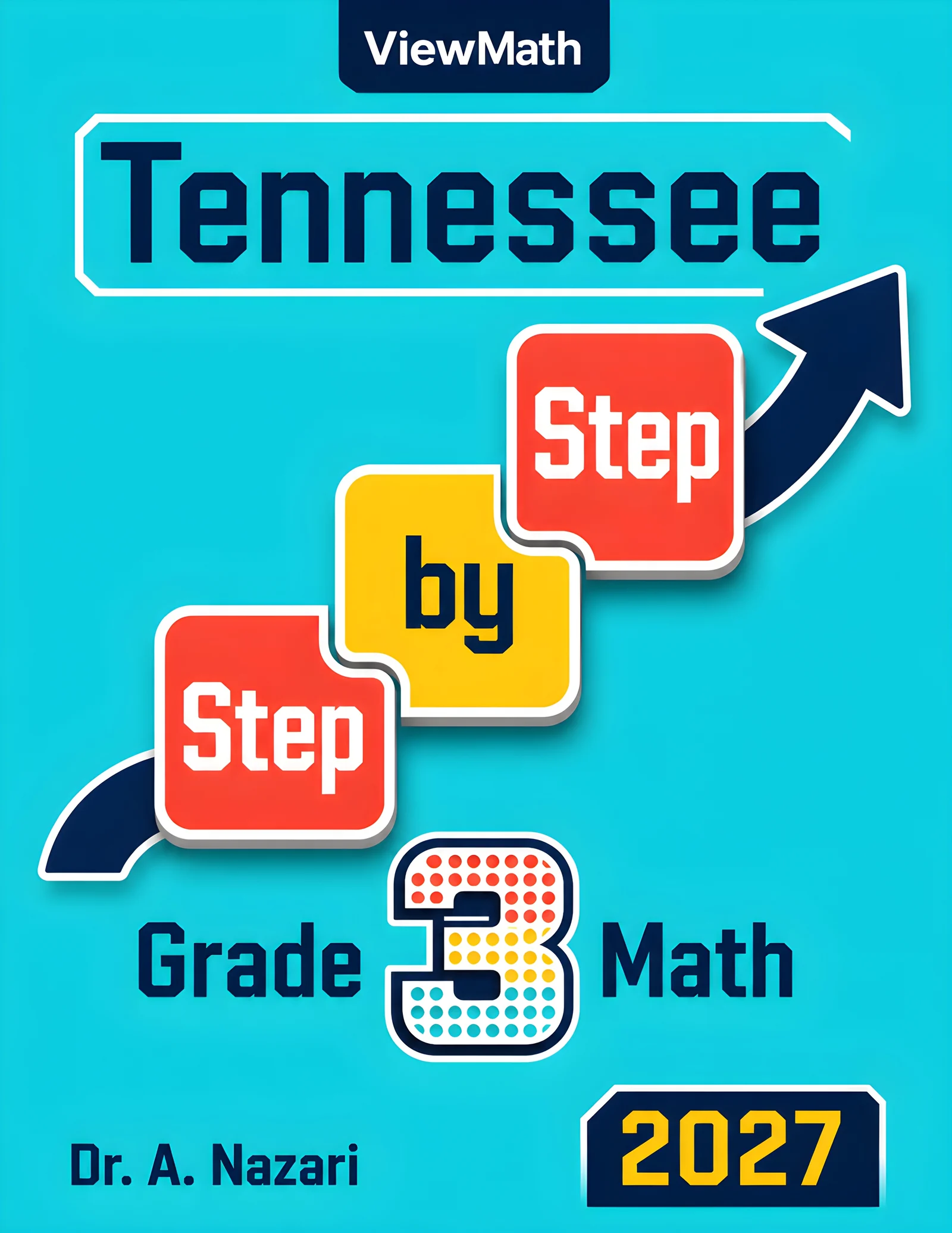 Tennessee TCAP Grade 3 Math Step by Step