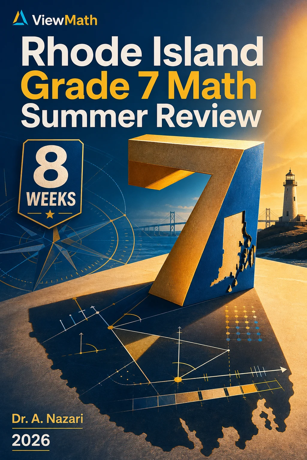 Rhode Island RICAS Grade 7 Math Summer Review