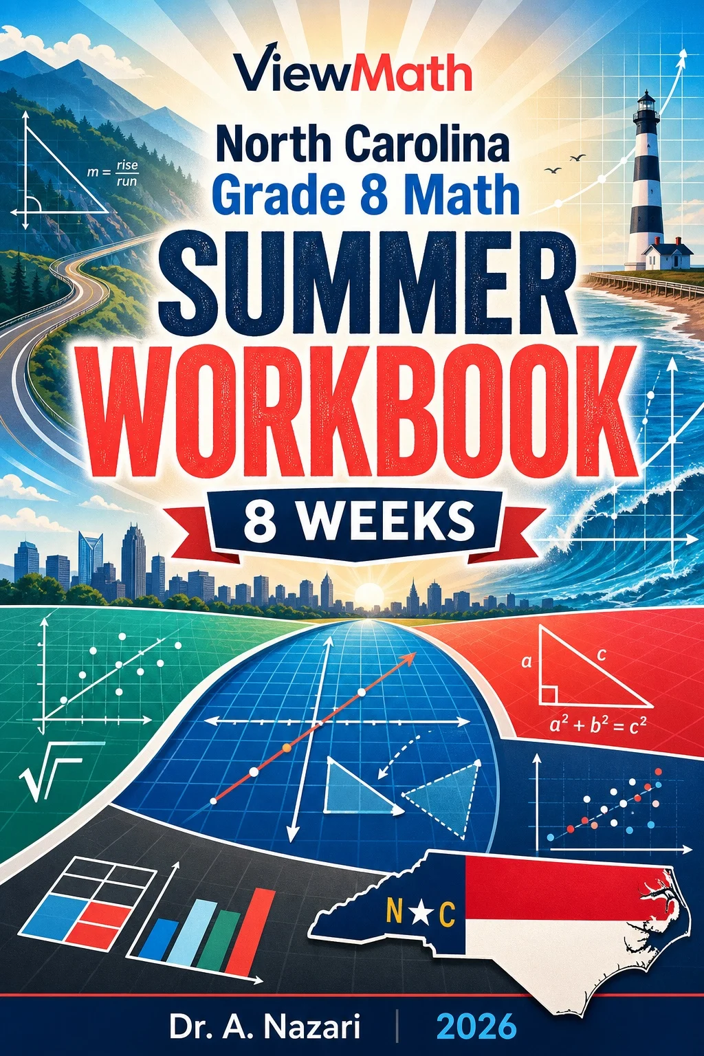North Carolina NC EOG Grade 8 Math Summer Review Workbook