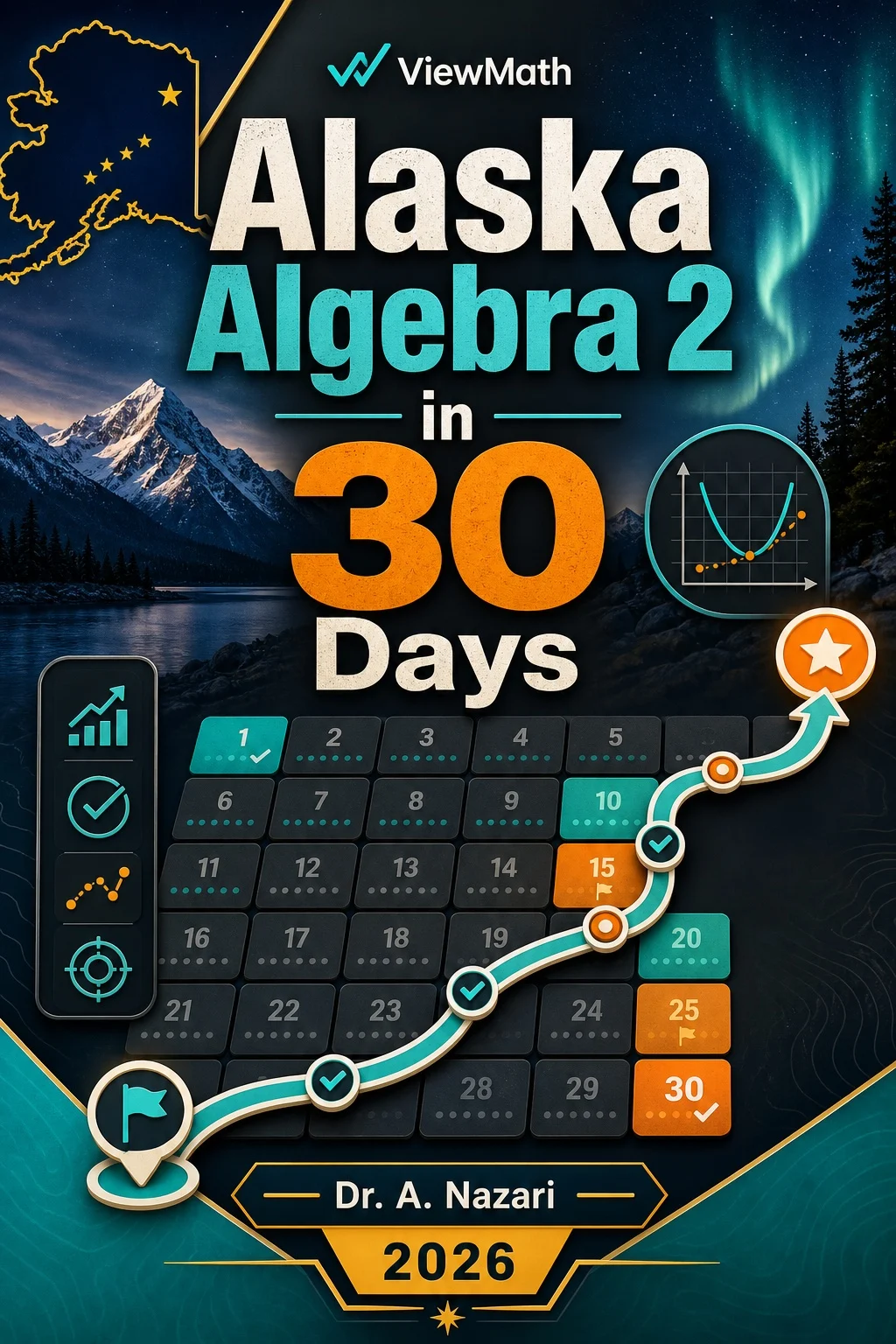 Alaska Algebra 2 in 30 Days