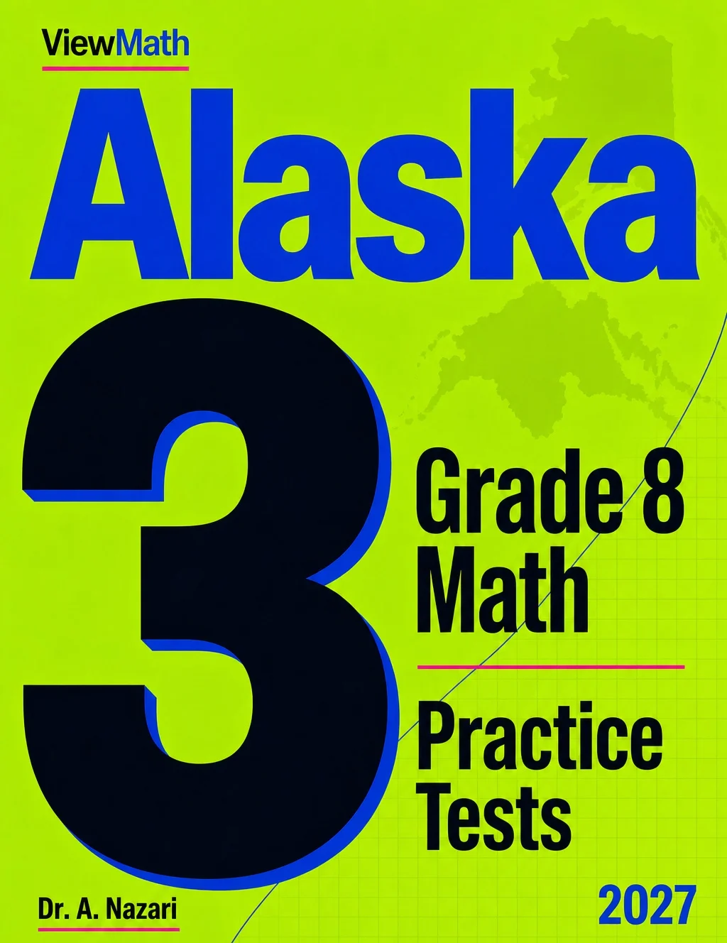 Alaska AK STAR Grade 8 Math Practice Tests Bundle: 25 Unique Full-Length Tests
