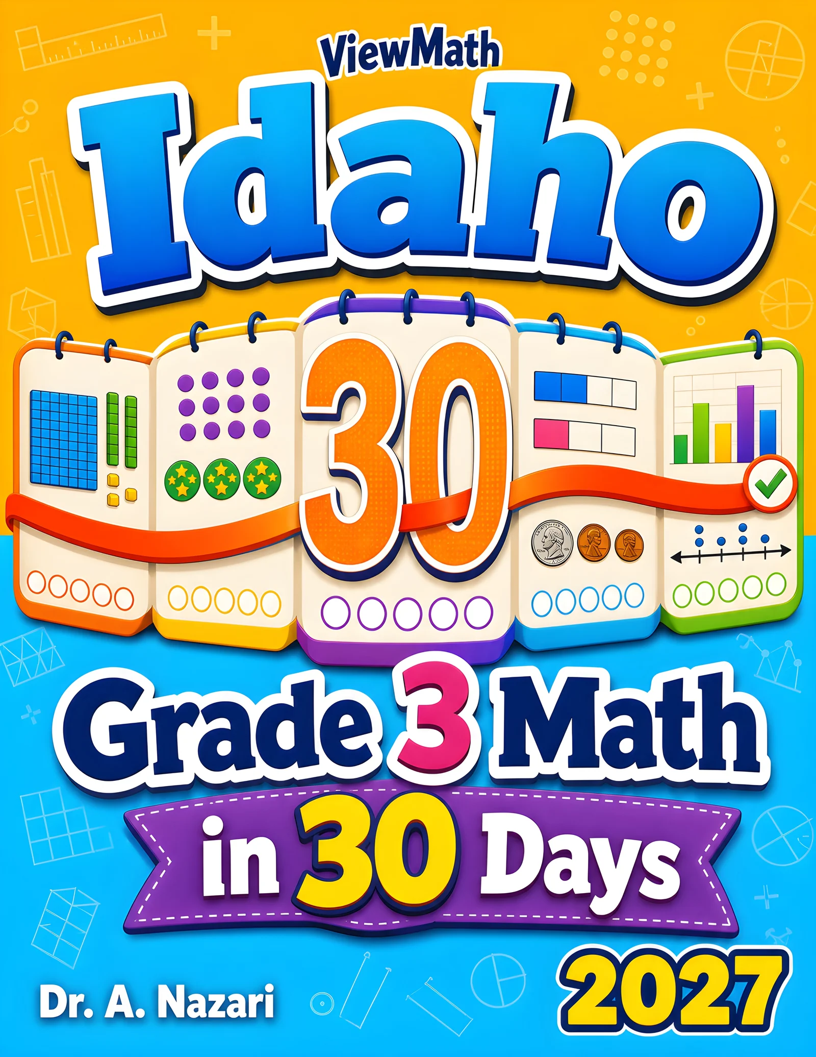 Idaho ISAT Grade 3 Math in 30 Days