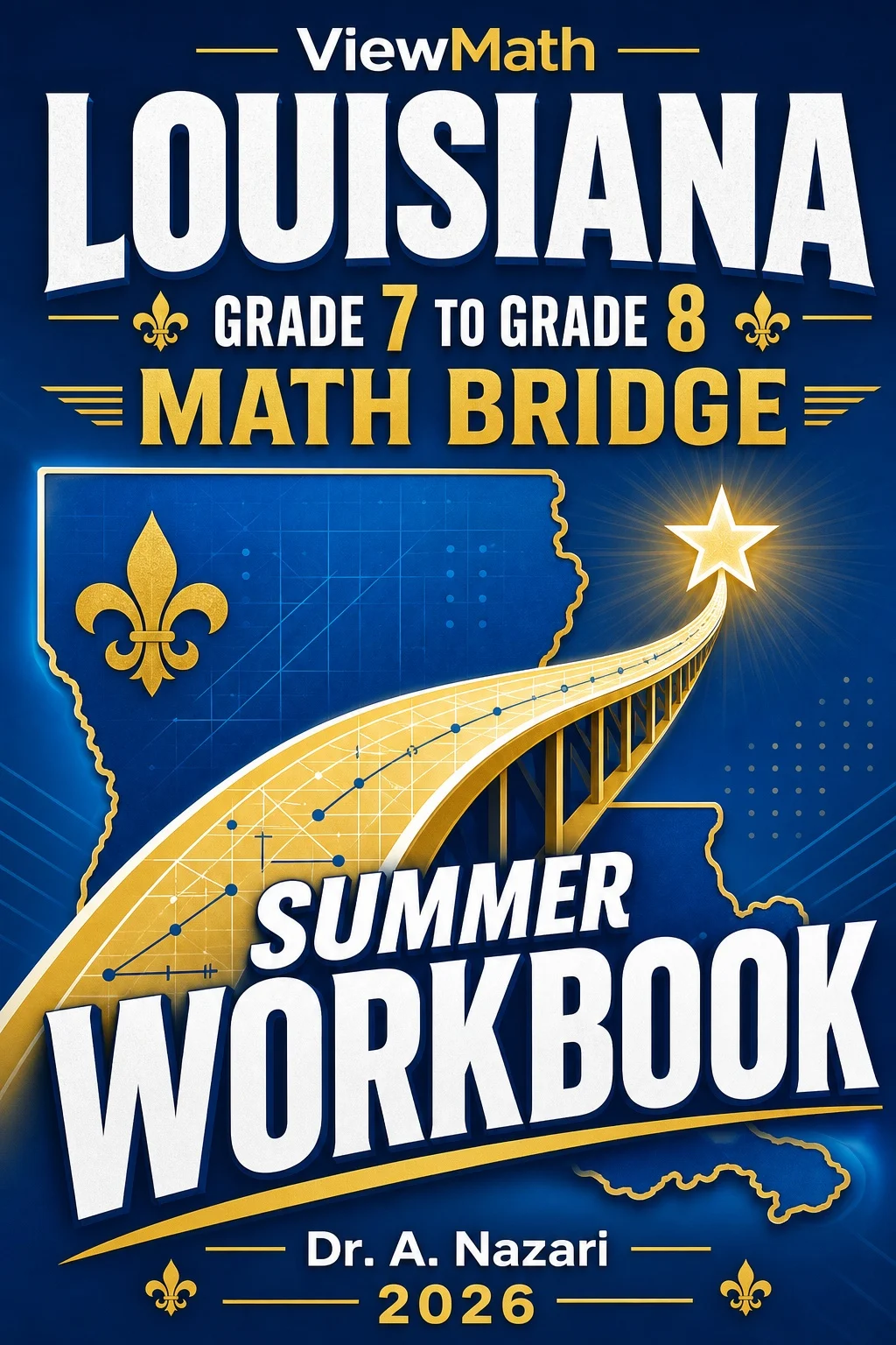Louisiana LEAP 2025 Grade 7 to Grade 8 Math Summer Bridge Workbook
