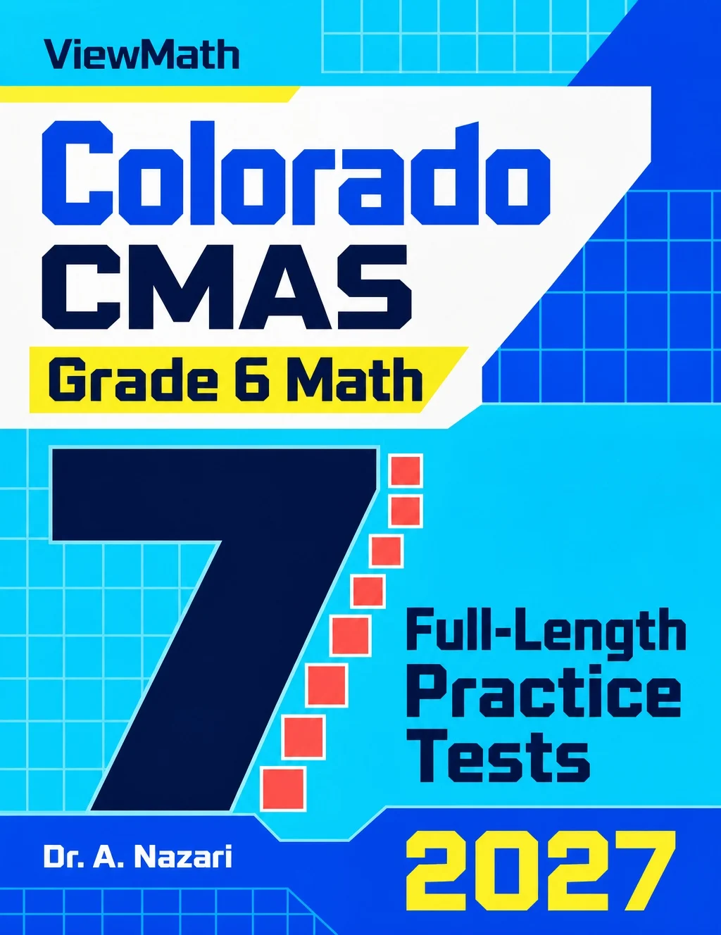 7 Colorado CMAS Grade 6 Math Practice Tests