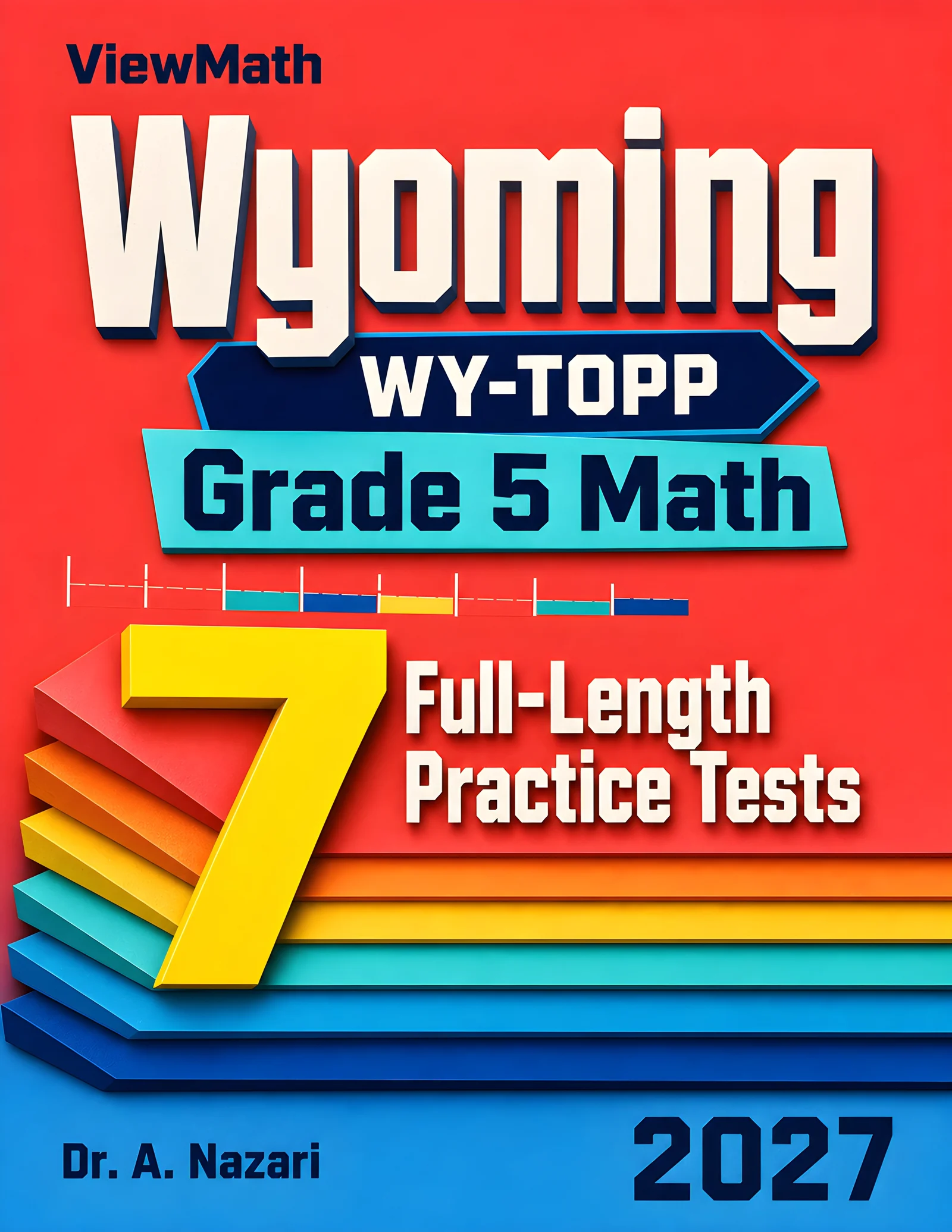 7 Wyoming WY-TOPP Grade 5 Math Practice Tests