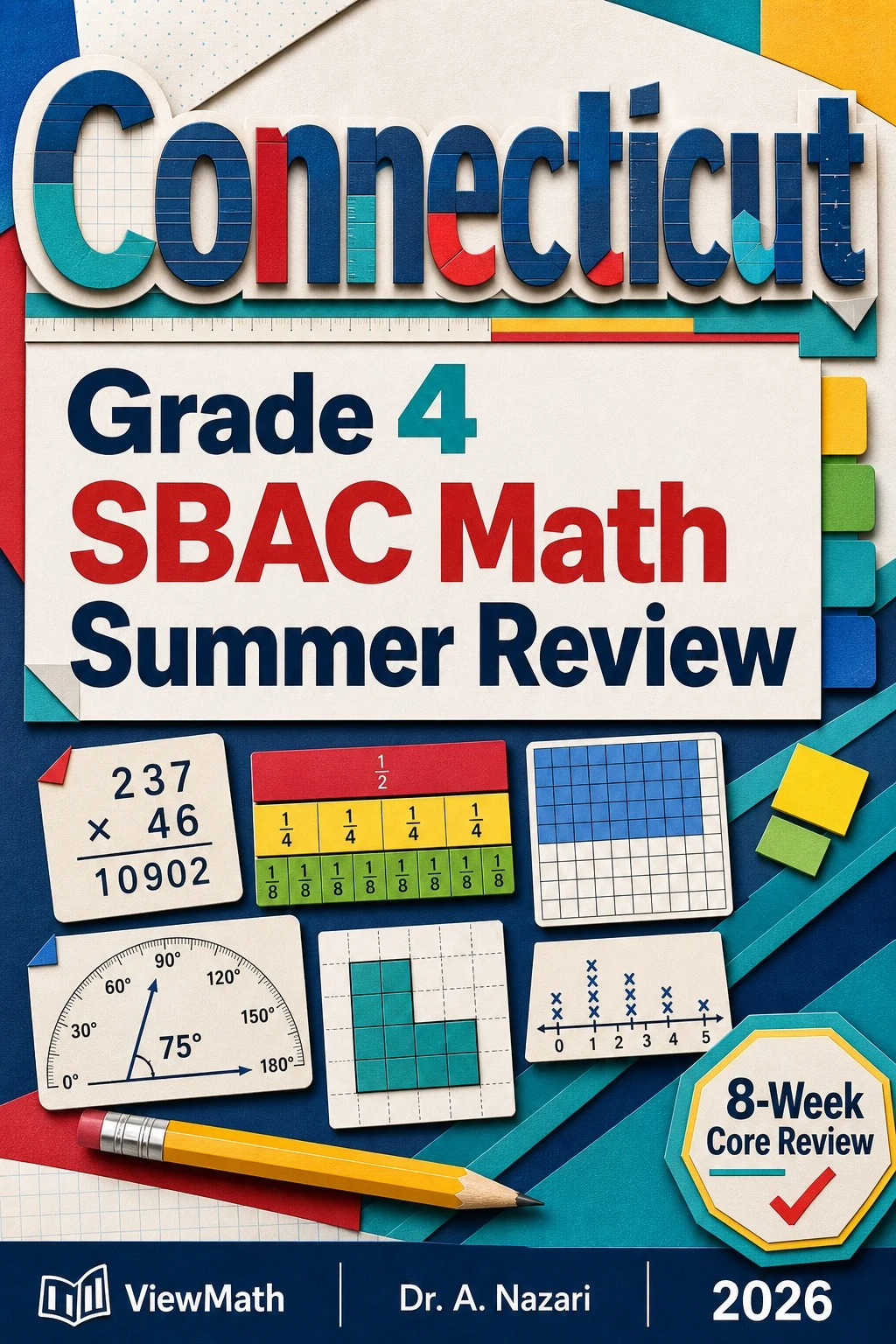 Connecticut SBAC Grade 4 Math Summer Review