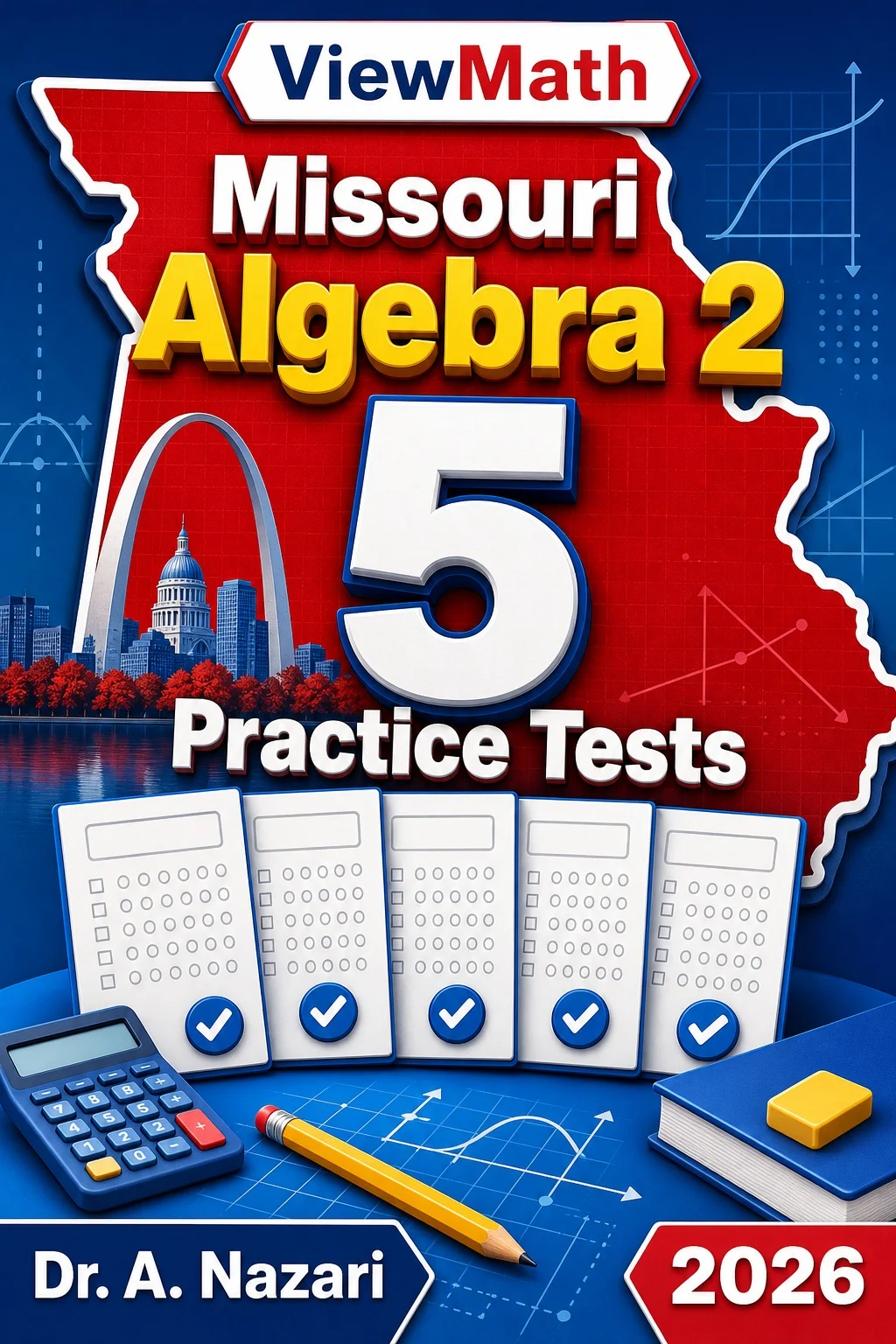 5 Full-Length Missouri Algebra 2 Practice Tests