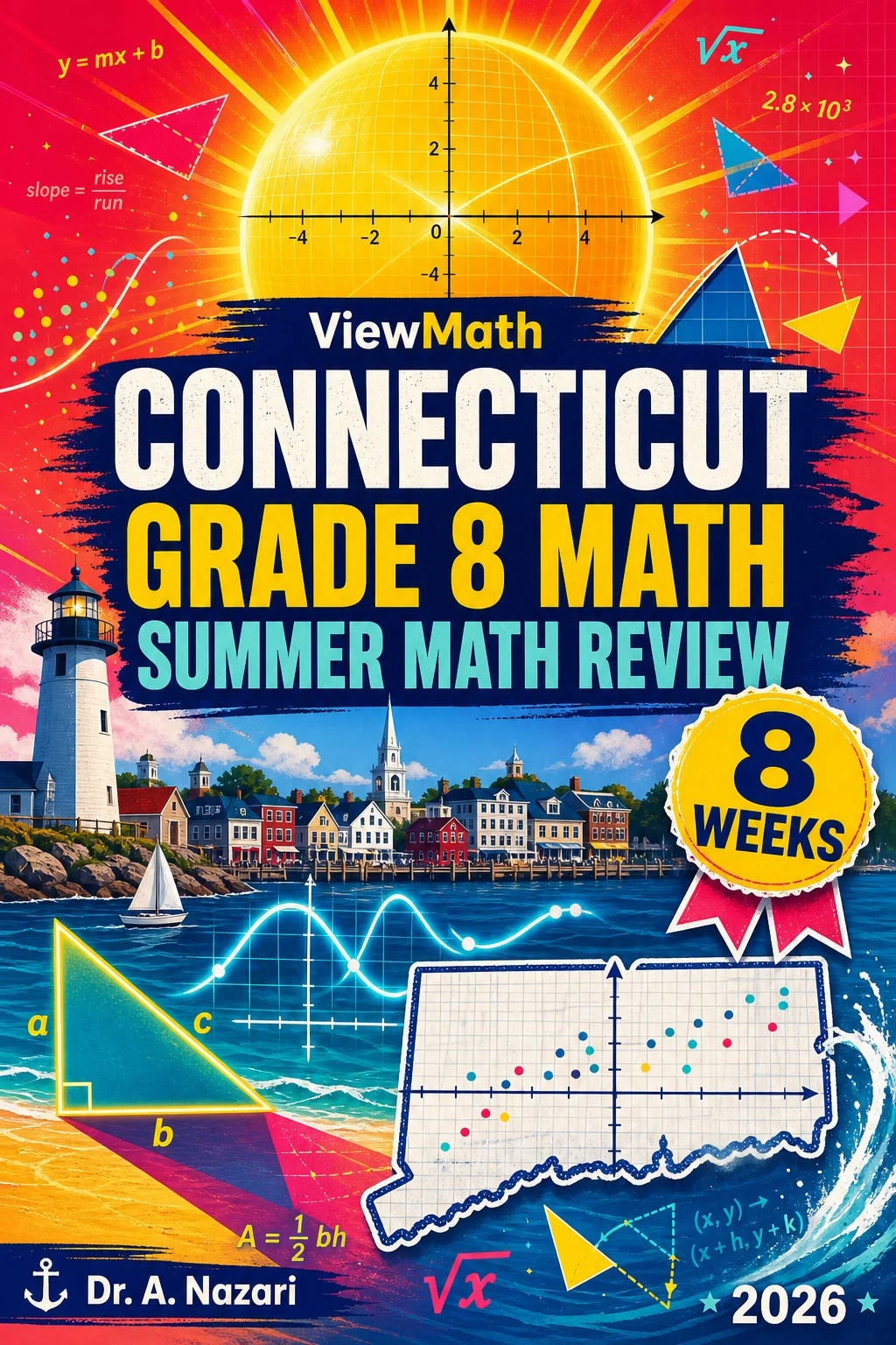 Connecticut SBAC Grade 8 Math Summer Review