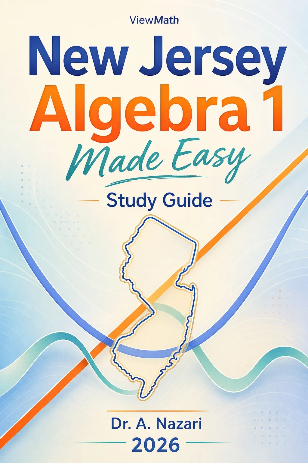 New Jersey NJSLA Algebra 1 Math Made Easy