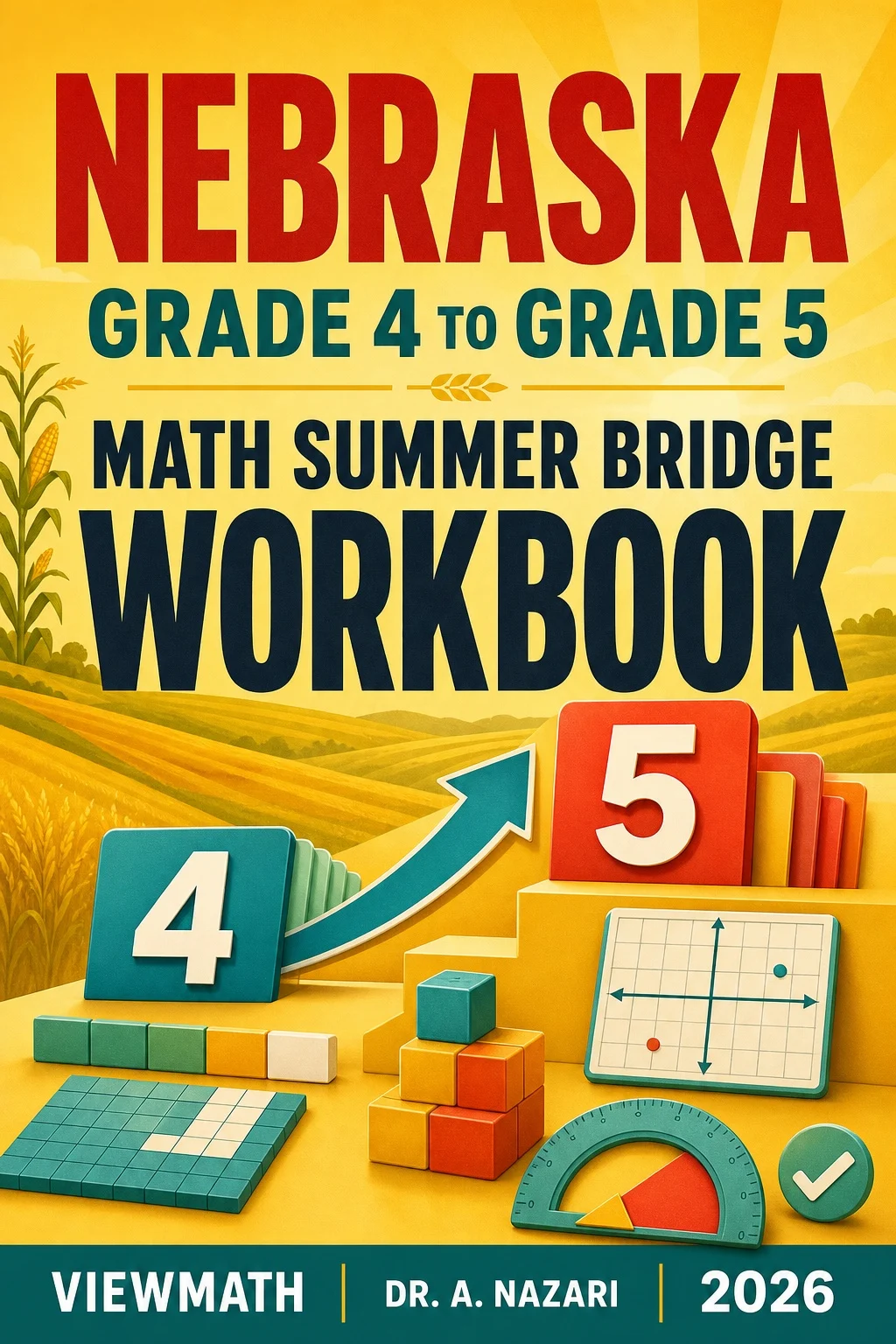 Nebraska NSCAS Grade 4 Math Summer Bridge Workbook
