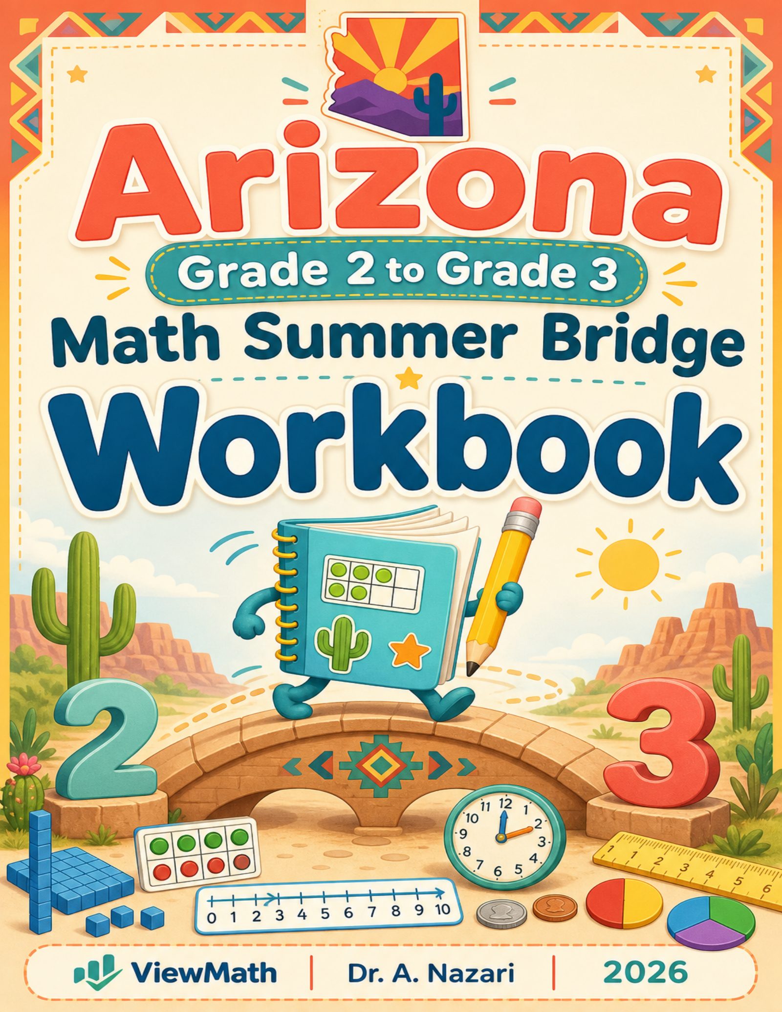 Arizona Grade 2 to Grade 3 Math Summer Bridge Workbook