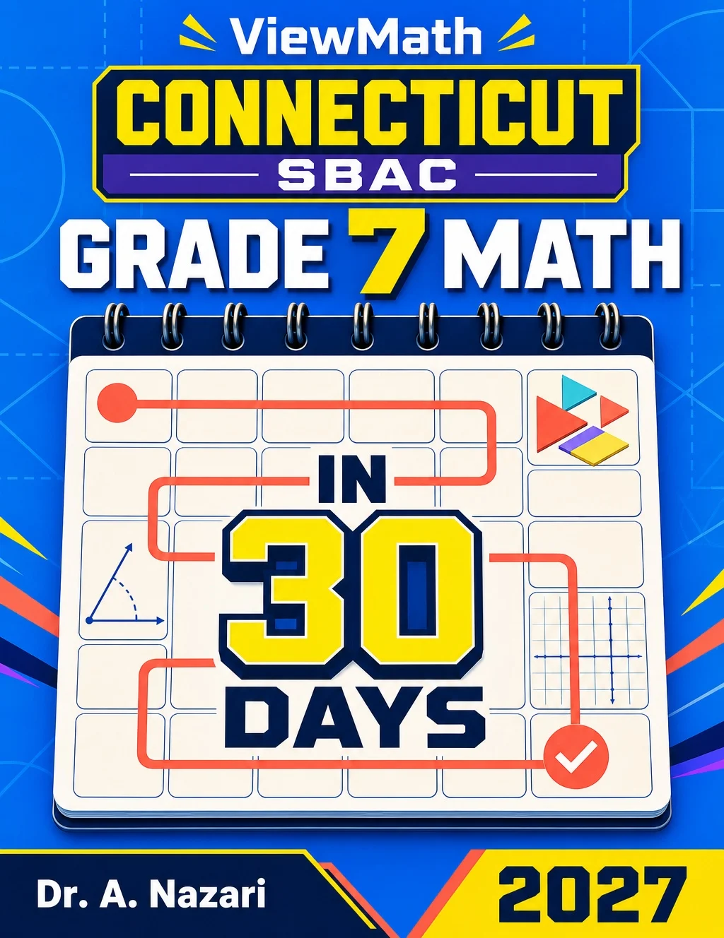 Connecticut SBAC Grade 7 Math in 30 Days