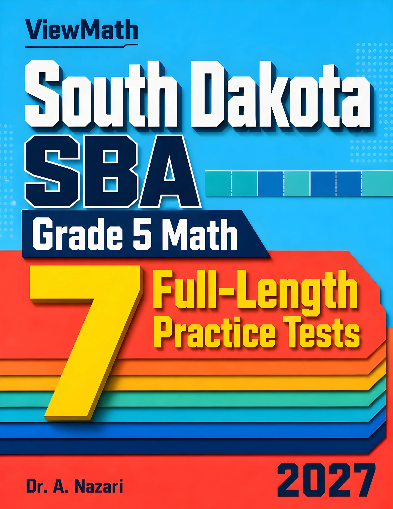 7 South Dakota SBA Grade 5 Math Practice Tests