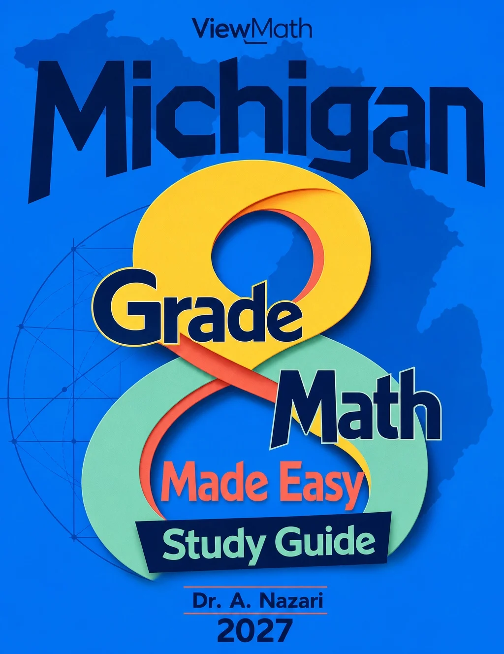 Michigan M-STEP Grade 8 Math Learn & Test Bundle: 3 Guides, Workbook & 25 Tests