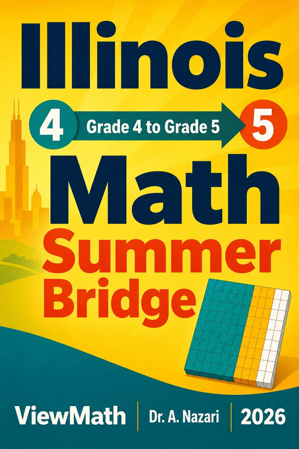 Illinois IAR Grade 4 Math Summer Bridge