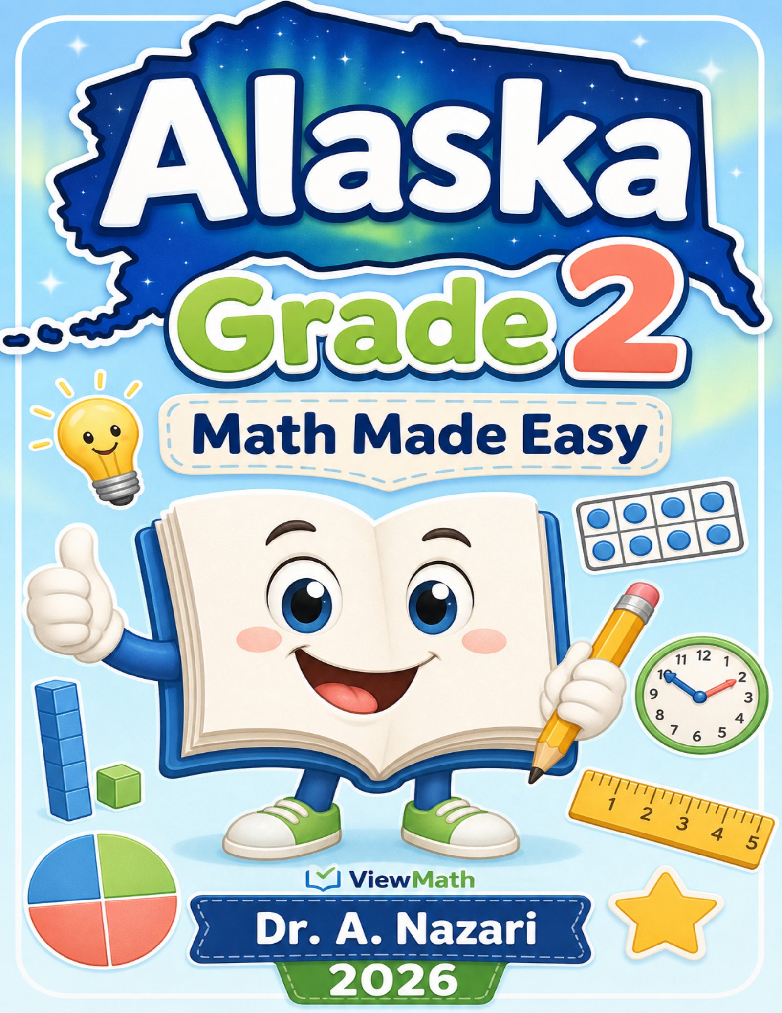 Alaska Grade 2 Math Made Easy