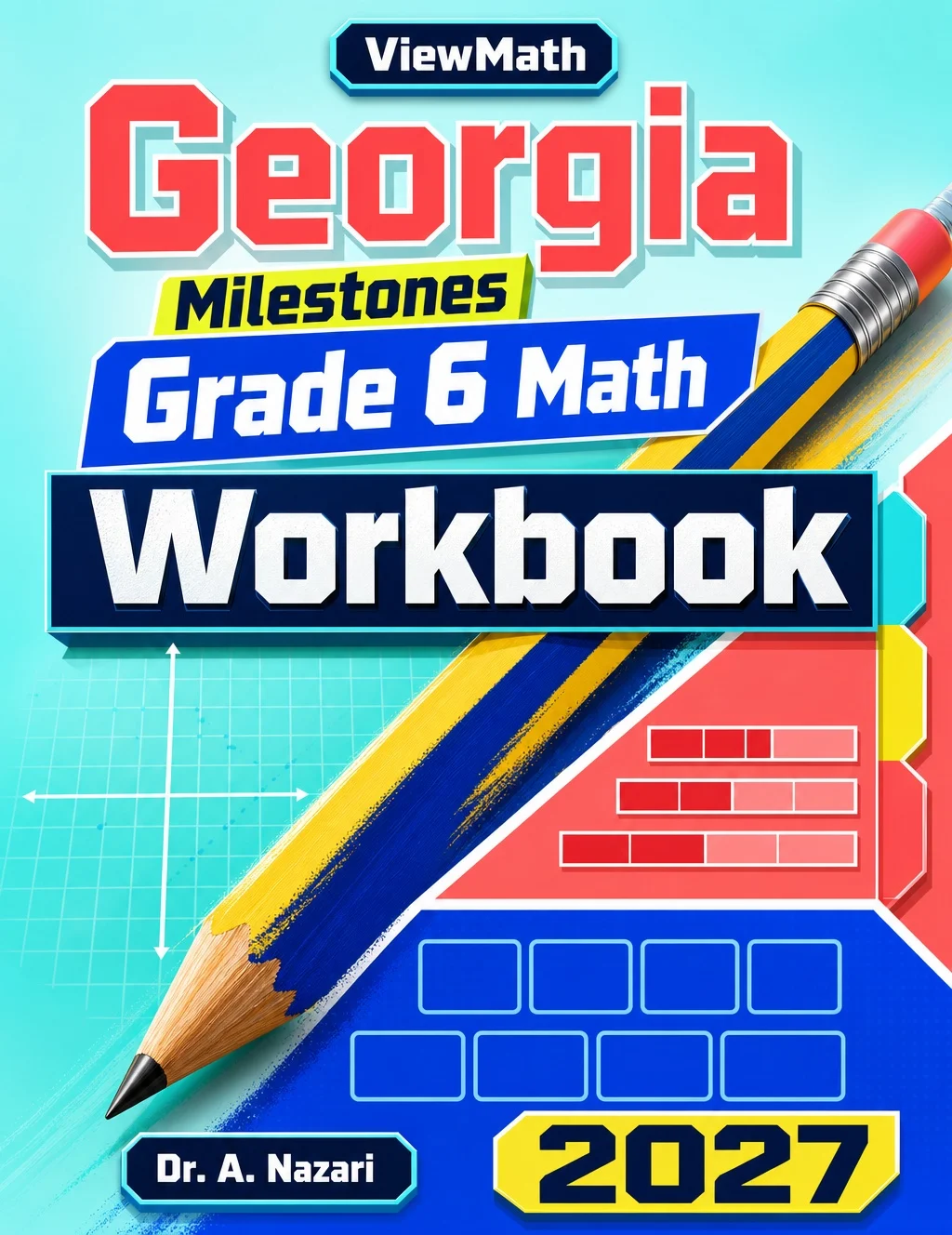 Georgia Georgia Milestones Grade 6 Math Workbook