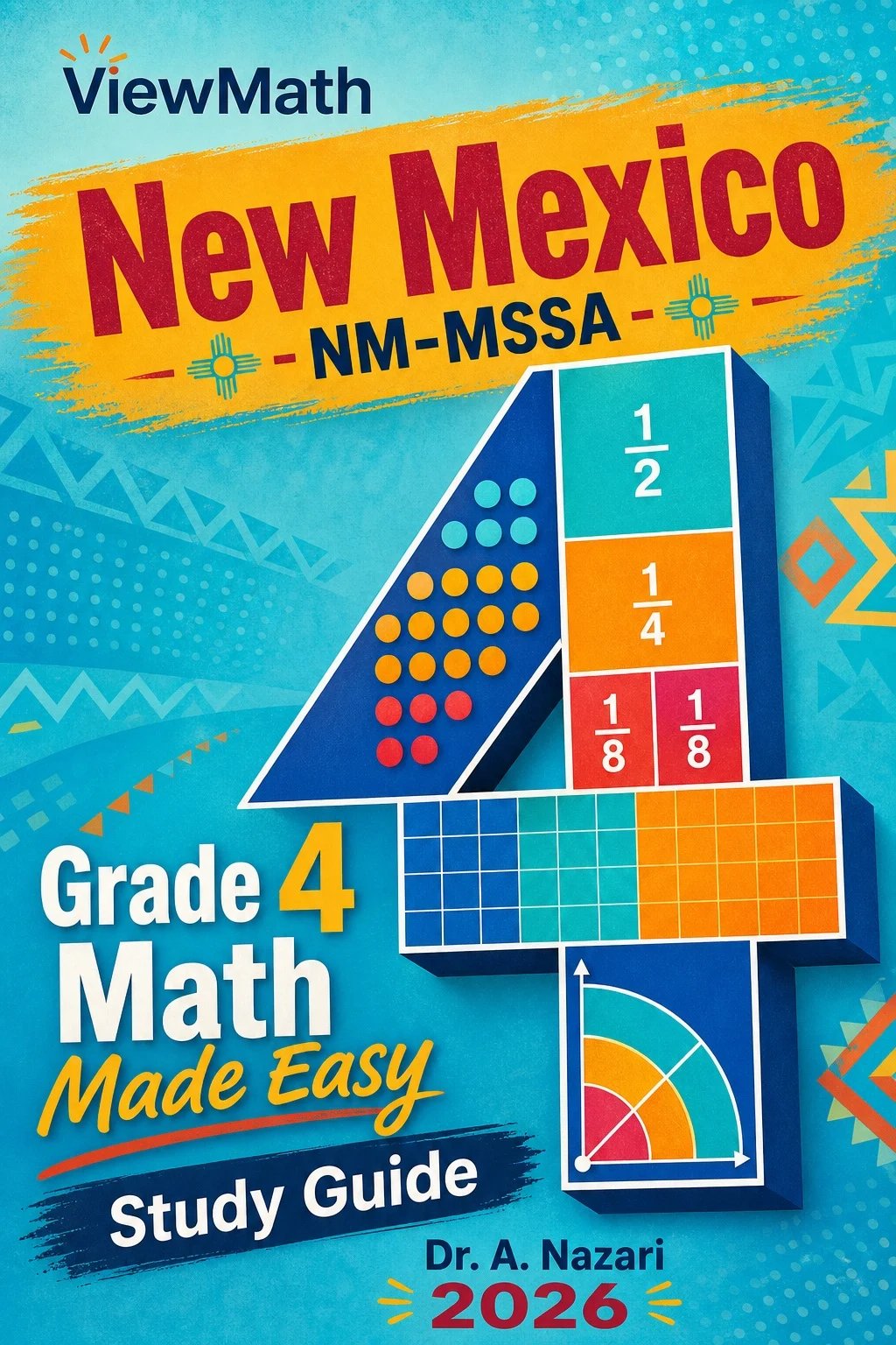 New Mexico NM-MSSA Grade 4 Math Learn & Test Bundle: 7 Books & 25 Tests