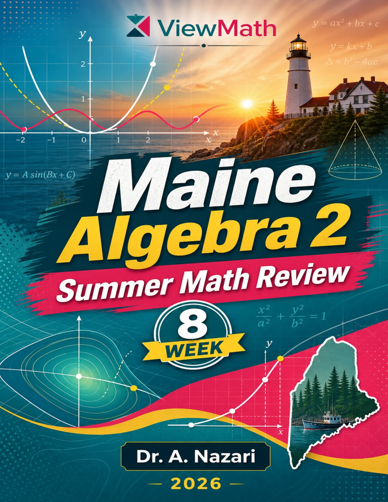 Maine Algebra 2 Math Summer Review